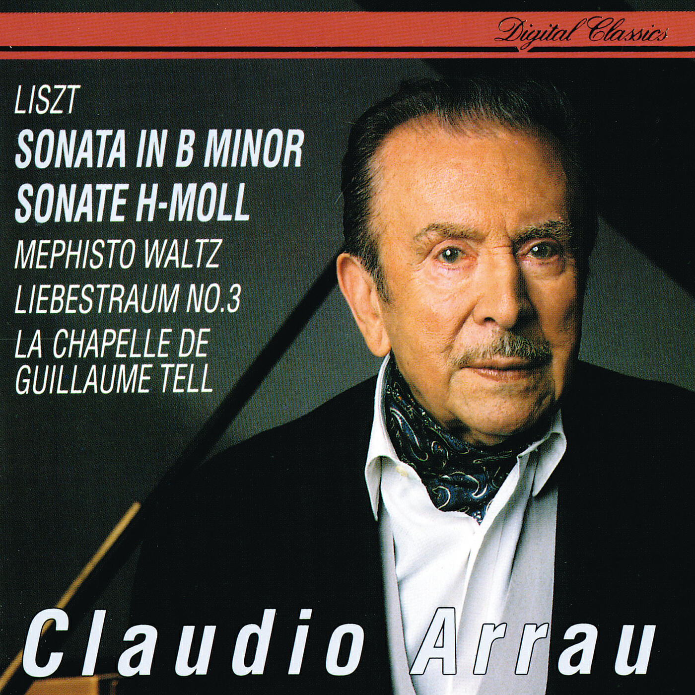 Постер альбома Liszt: Sonata In B minor; Mephisto Waltz No. 1; Liebestraum No. 3; La Chapelle de Guillaume Tell