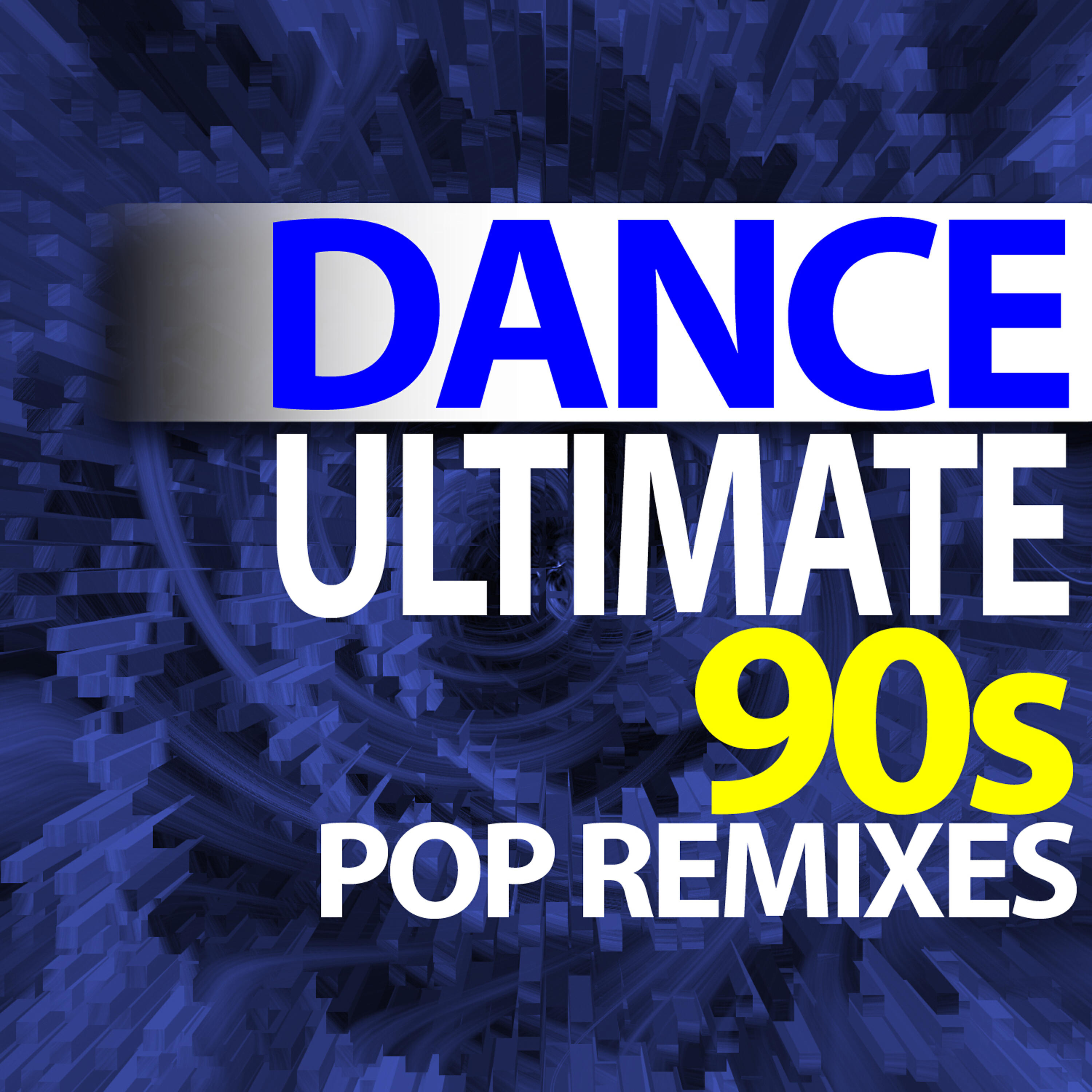 Релиз Ultimate Dance – 90s Pop Remixes Workout