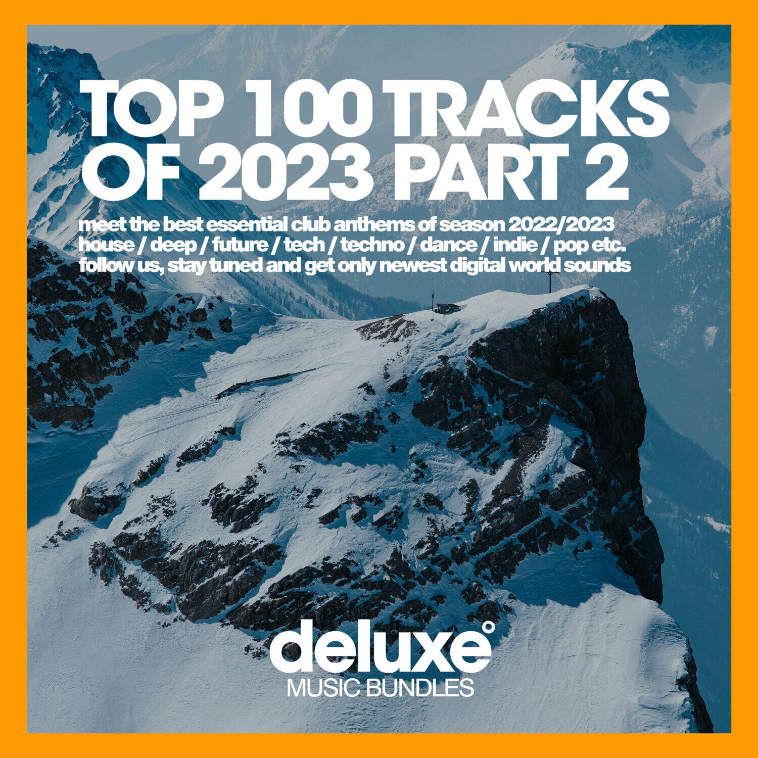 Релиз Top 100 Tracks of 2023 part 2