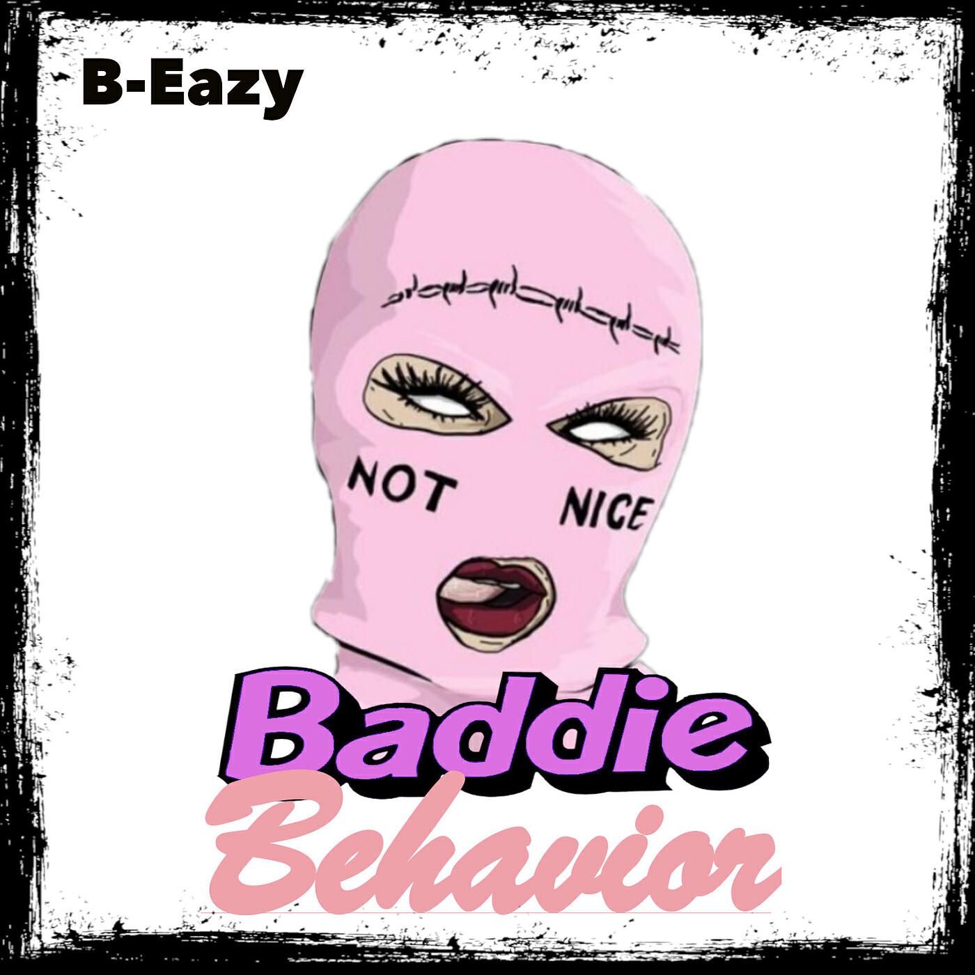 Постер альбома Baddie Behavior