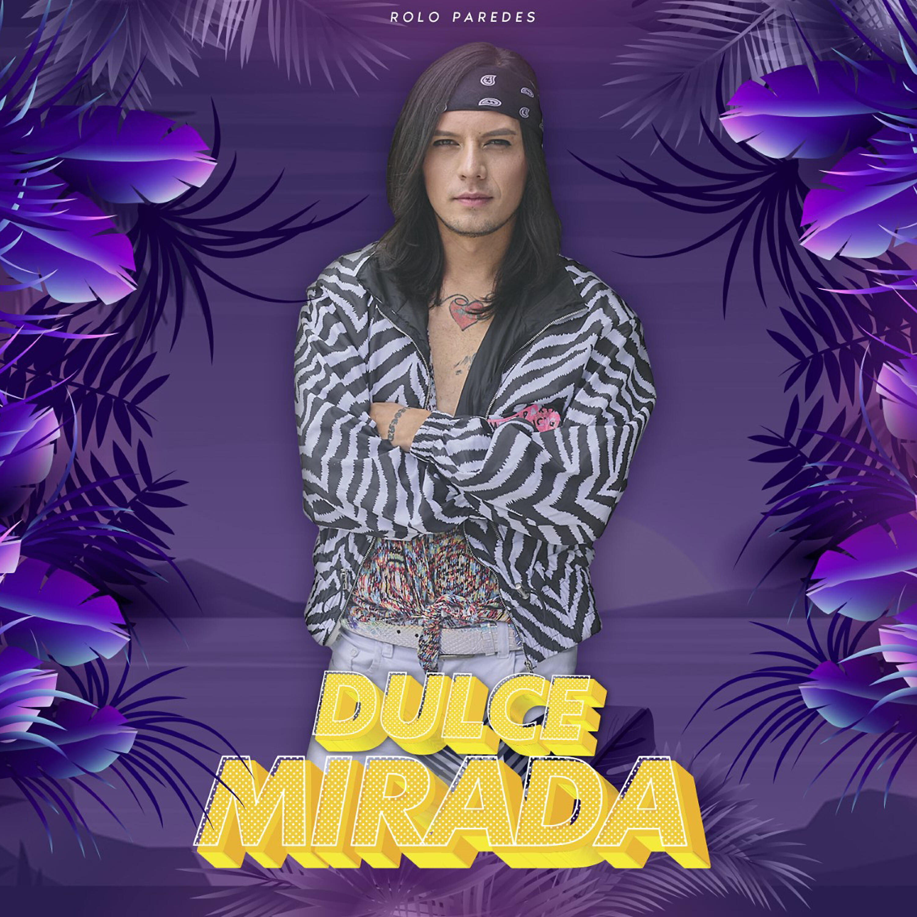 Постер альбома Dulce Mirada