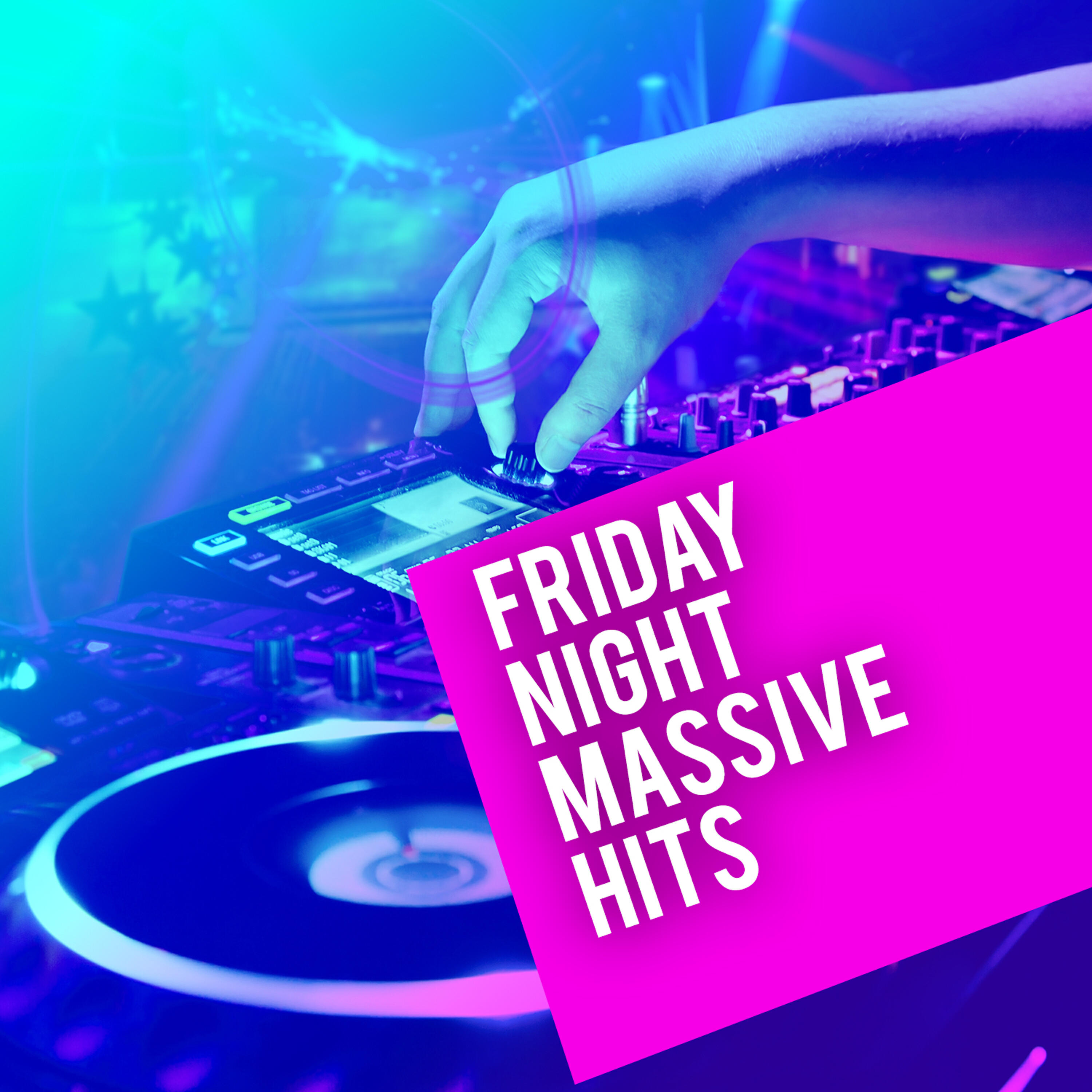 Релиз Friday Night Massive Hits