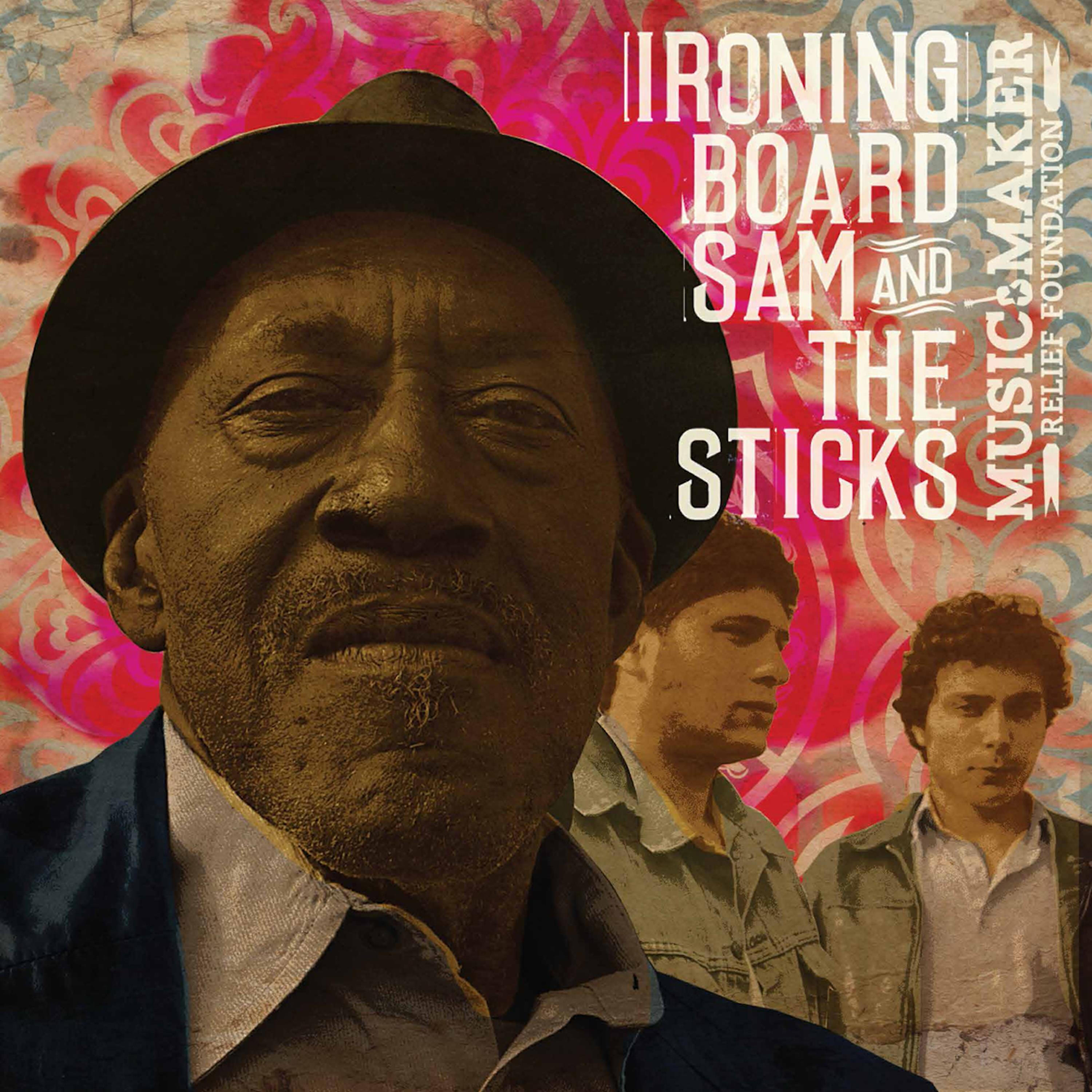 Релиз Ironing Board Sam and the Sticks
