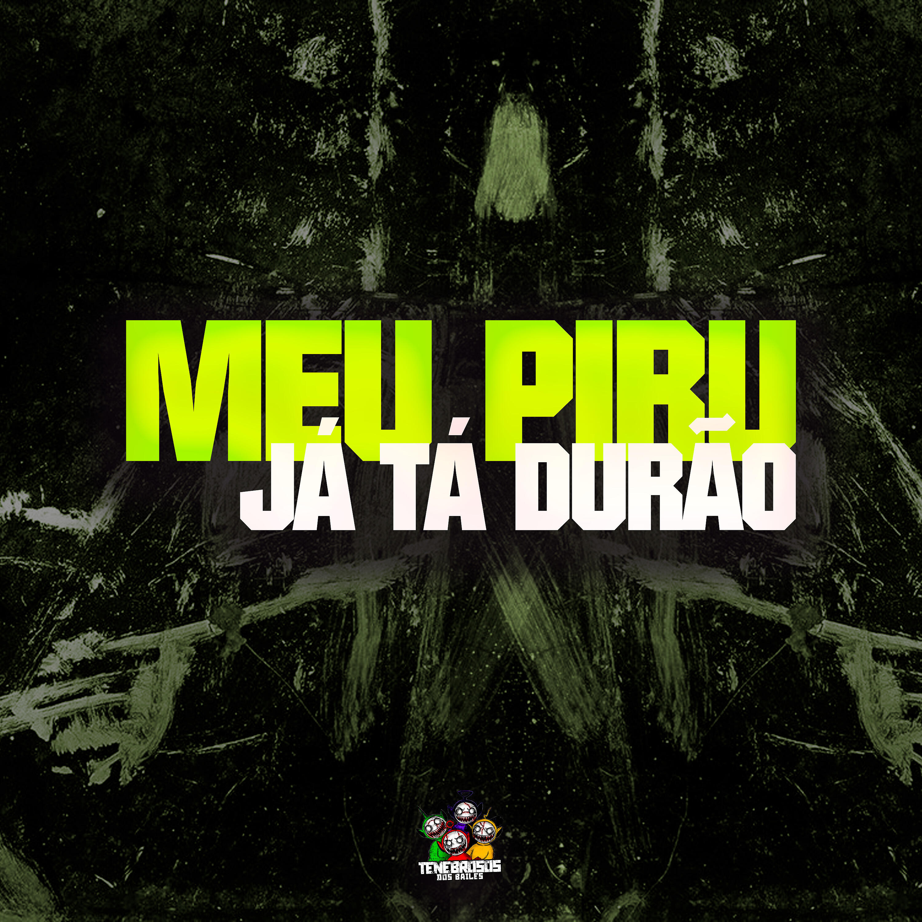 Релиз Meu Piru Já Tá Durão