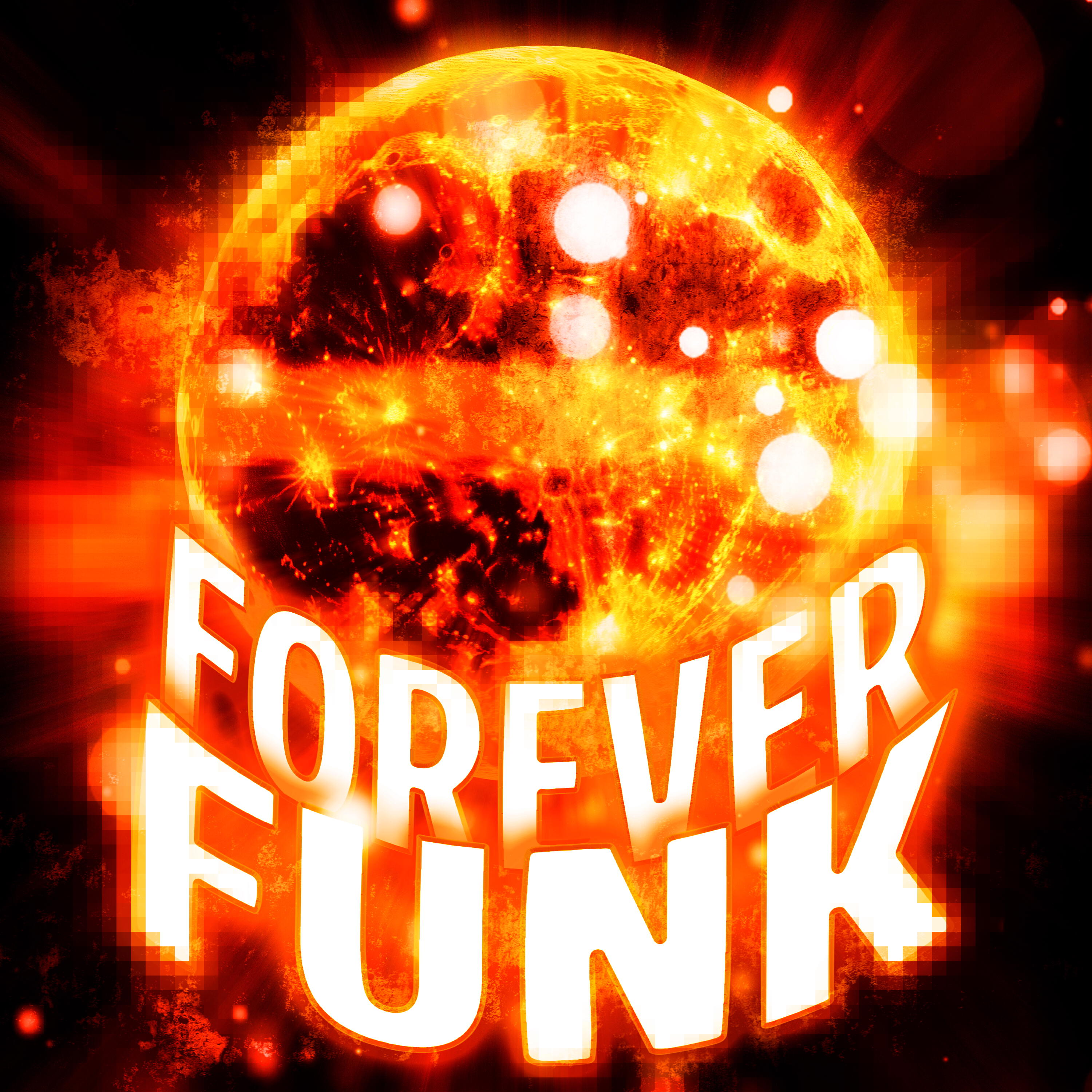 Постер альбома FOREVER FUNK