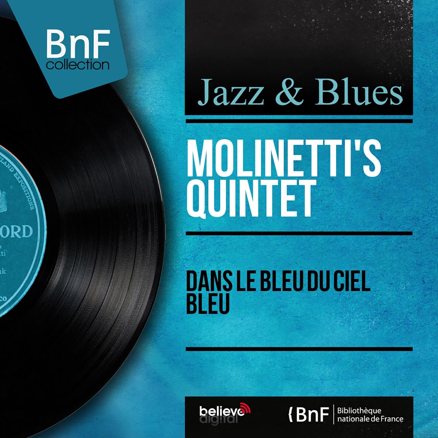 Релиз Dans le bleu du ciel bleu (Mono Version)