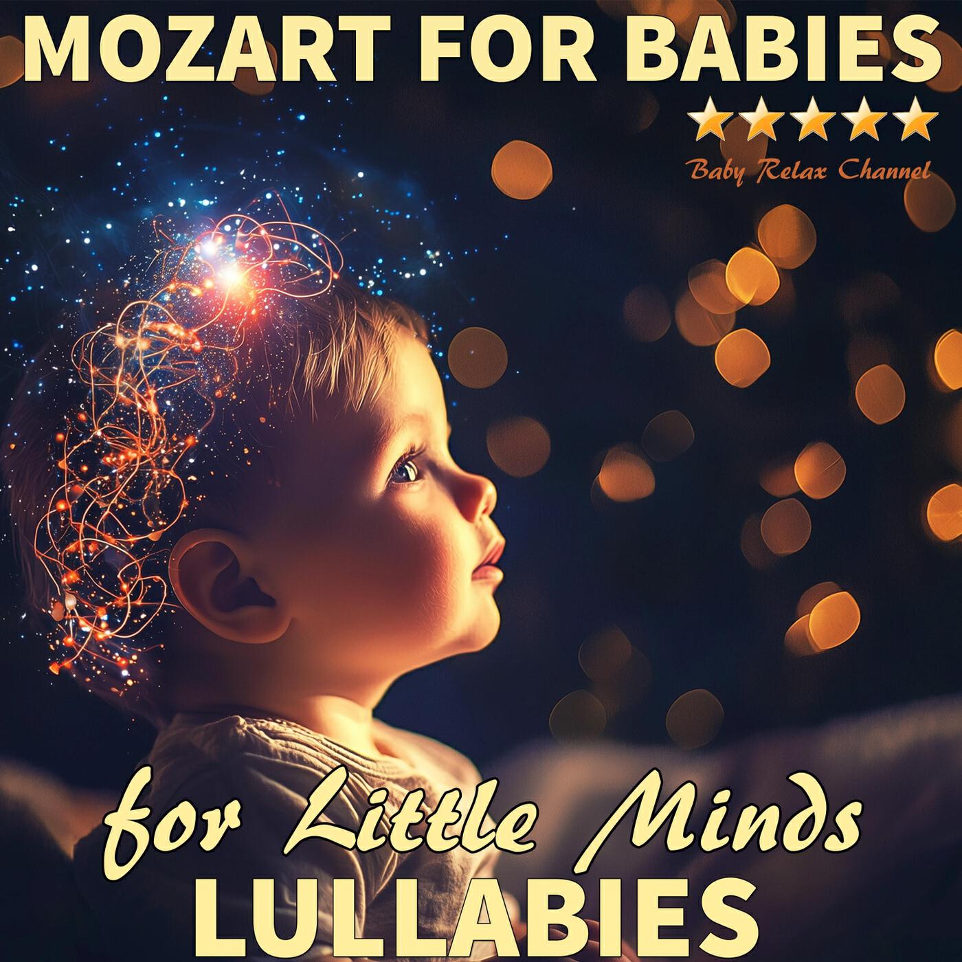 Релиз Mozart for Babies: Lullabies for Little Minds