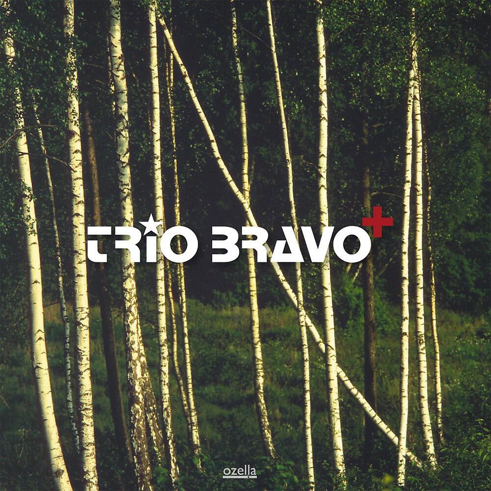 Релиз Trio Bravo+