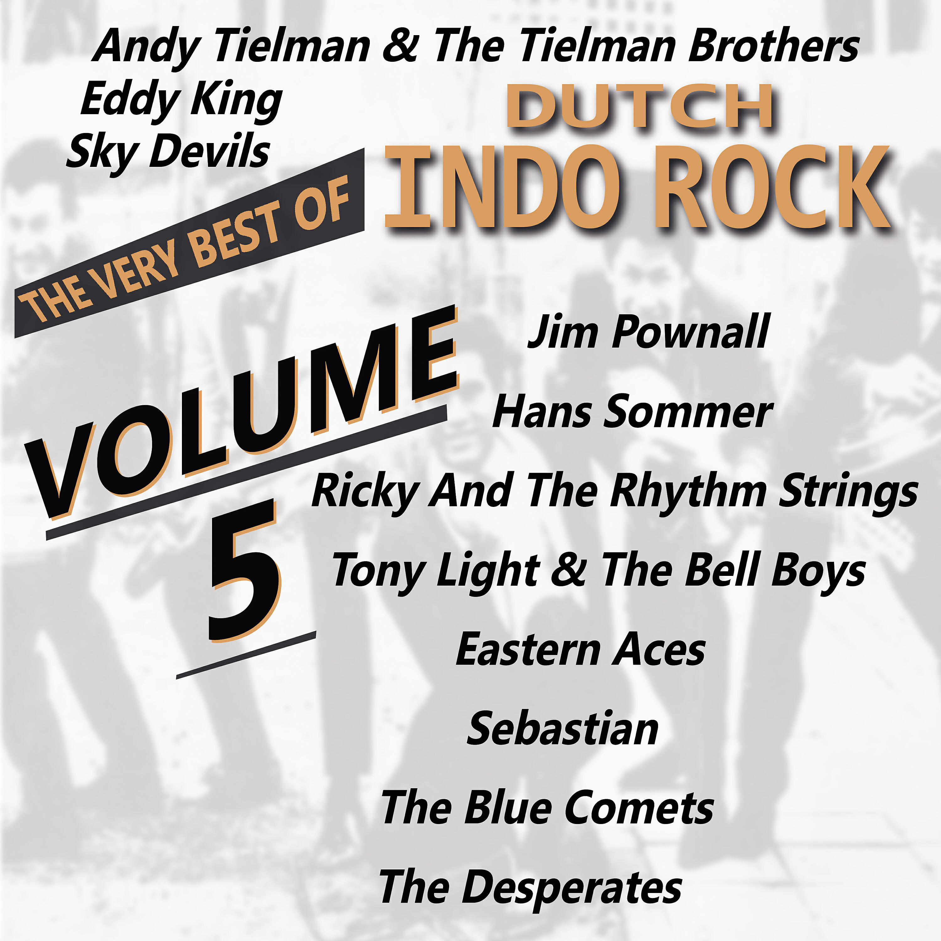 Релиз The Very Best of Dutch Indo Rock, Vol. 5