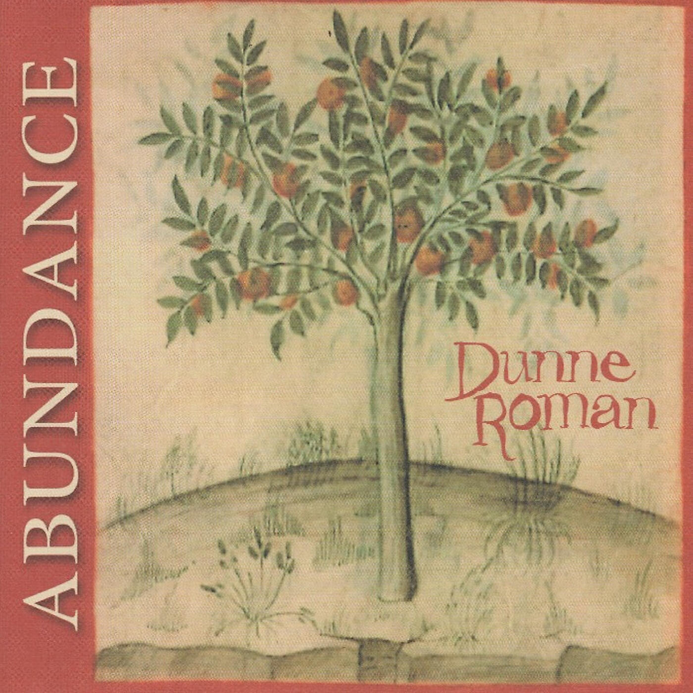 Релиз Dunne Roman Abundance