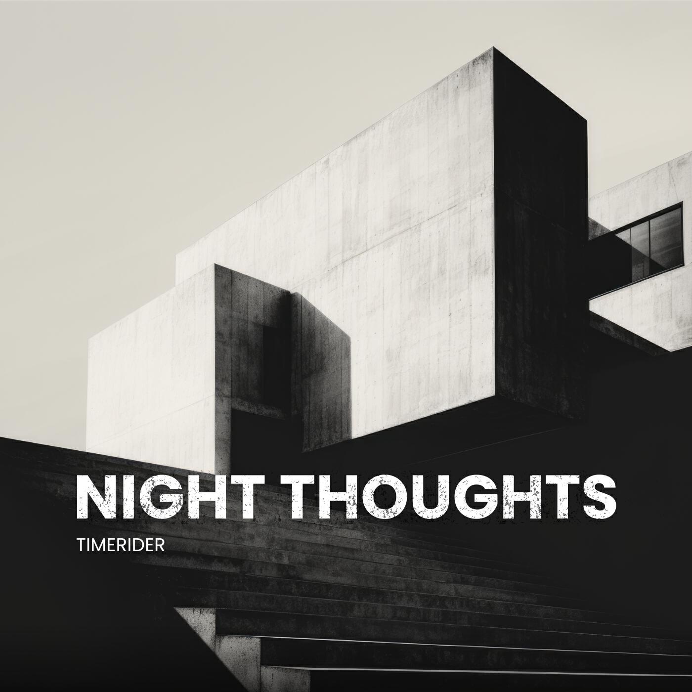 Релиз Night Thoughts