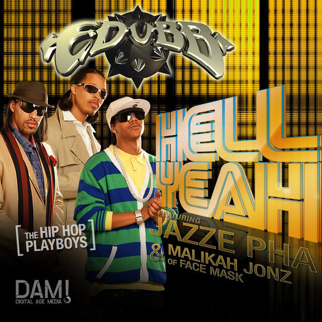 Релиз Hell Yeah (Feat. Jazze Pha & Malikah Jonz)