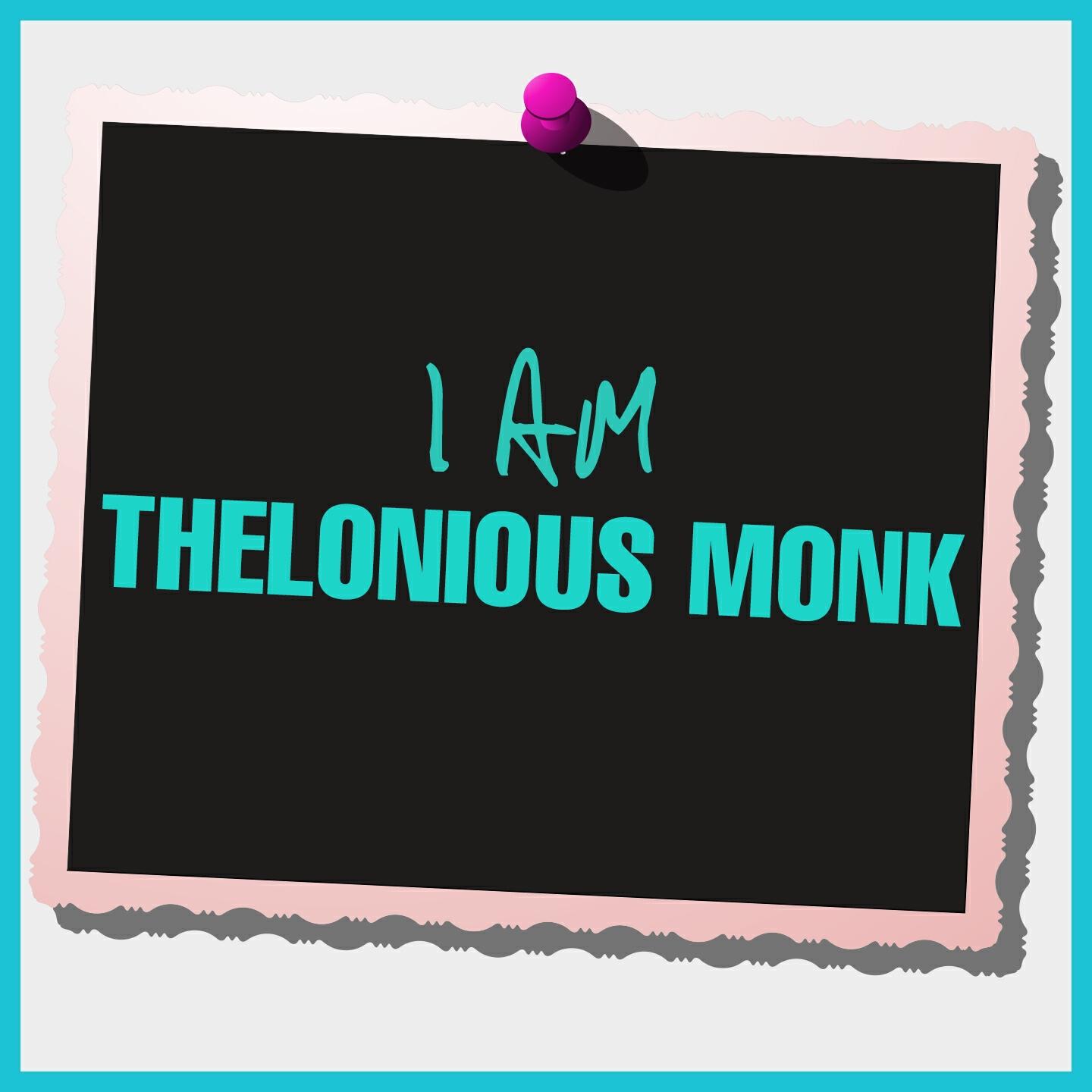 Постер альбома I Am Thelonious Monk