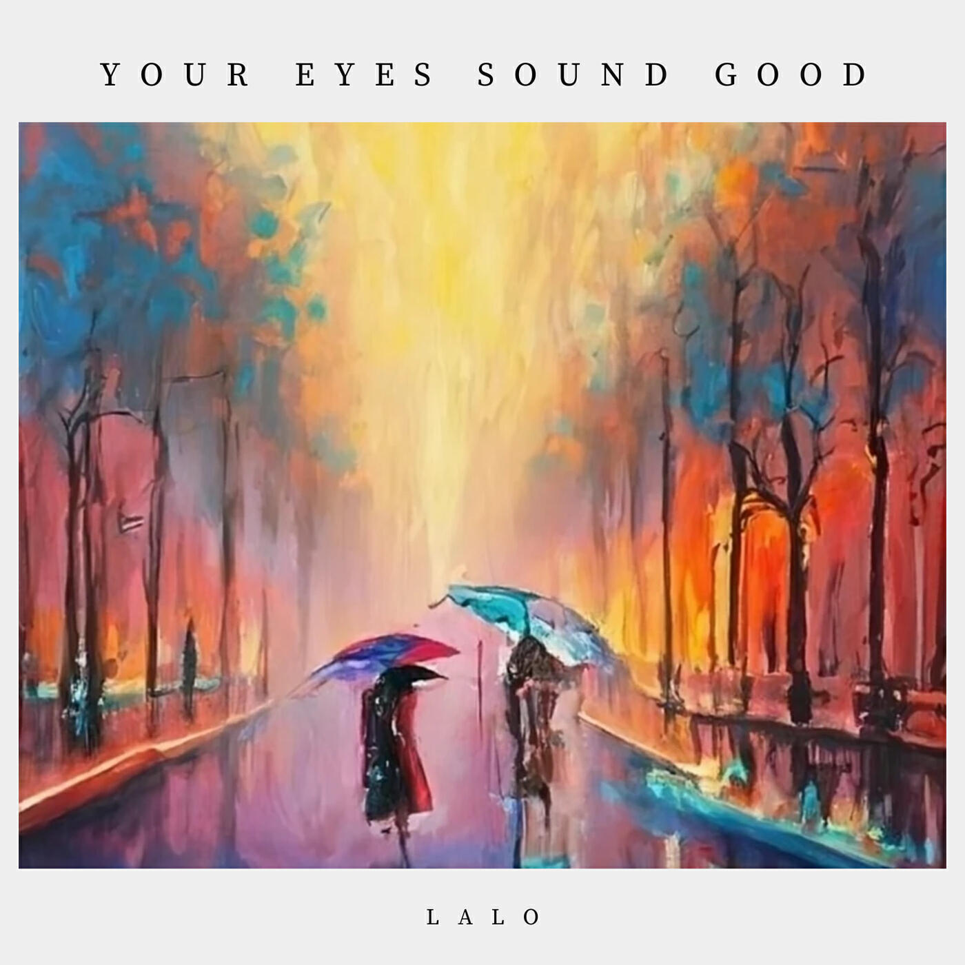 Релиз Your Eyes Sound Good