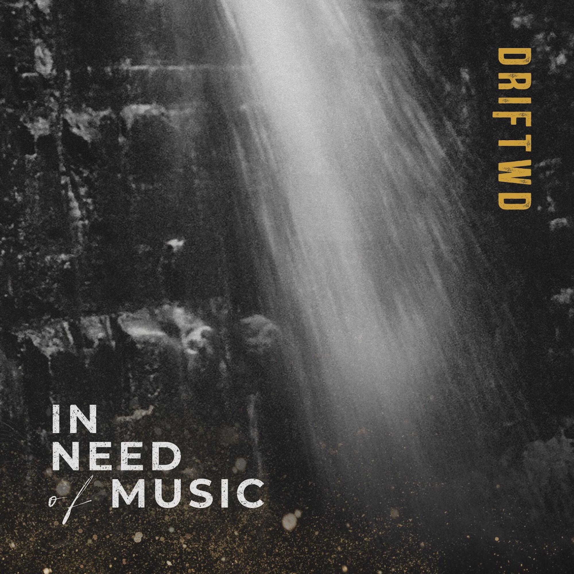 Релиз In Need of Music
