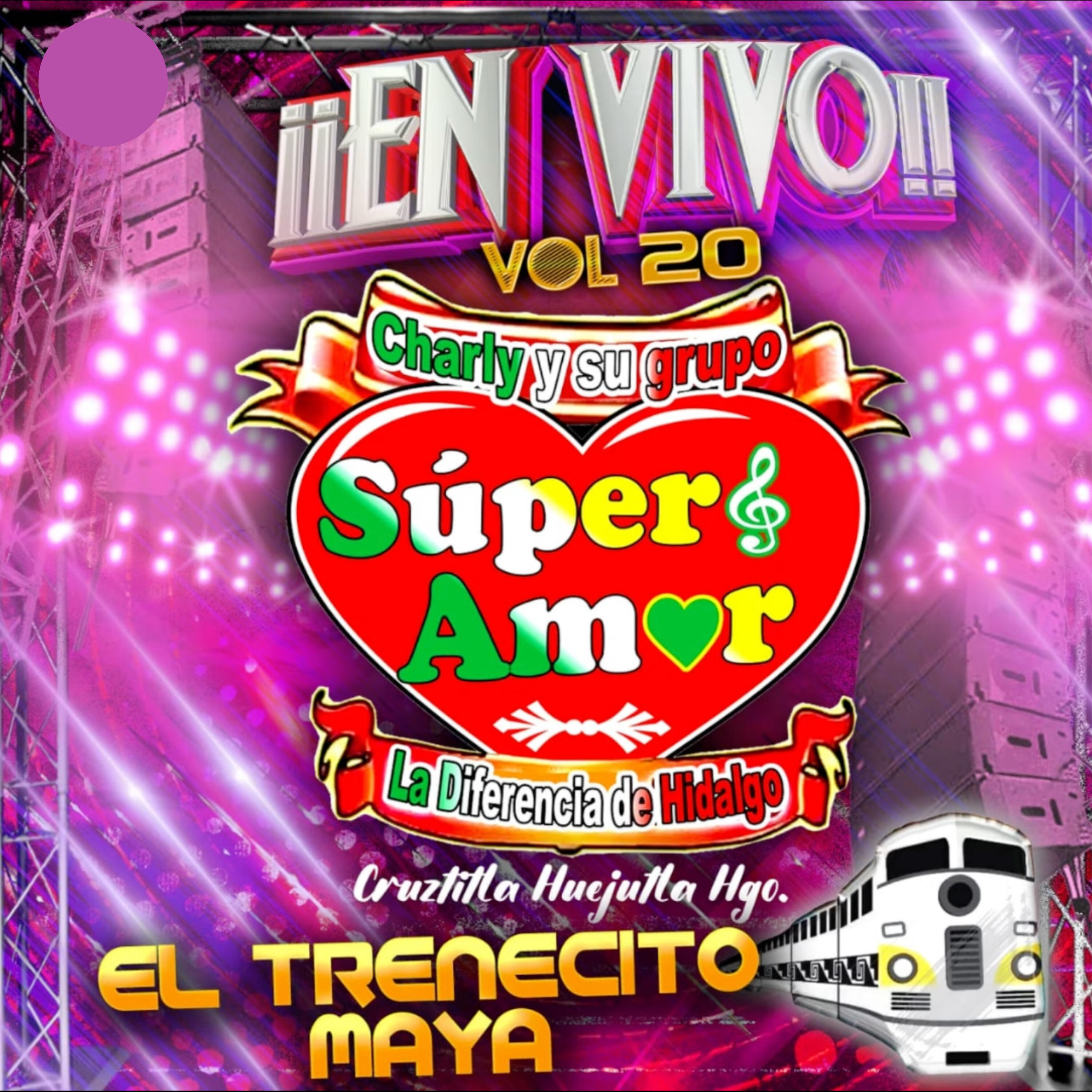 Charly y su Grupo Super Amor