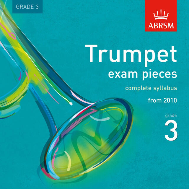 Релиз Trumpet Exam Pieces from 2010, ABRSM Grade 3