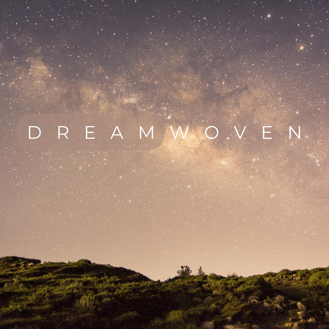 Релиз Dreamwoven