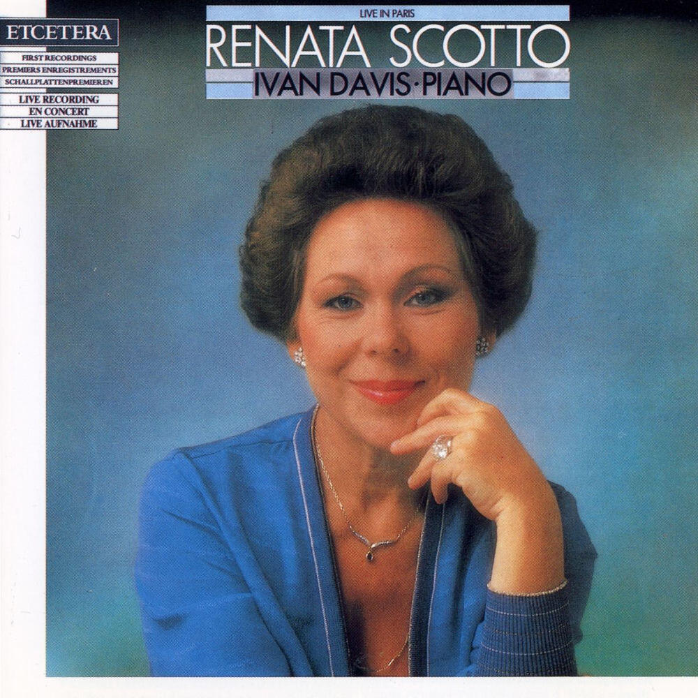 Релиз Renata Scotto, Live in Paris, Scarlatti, Rossini, Liszt, Verdi, Puccini, Respighi