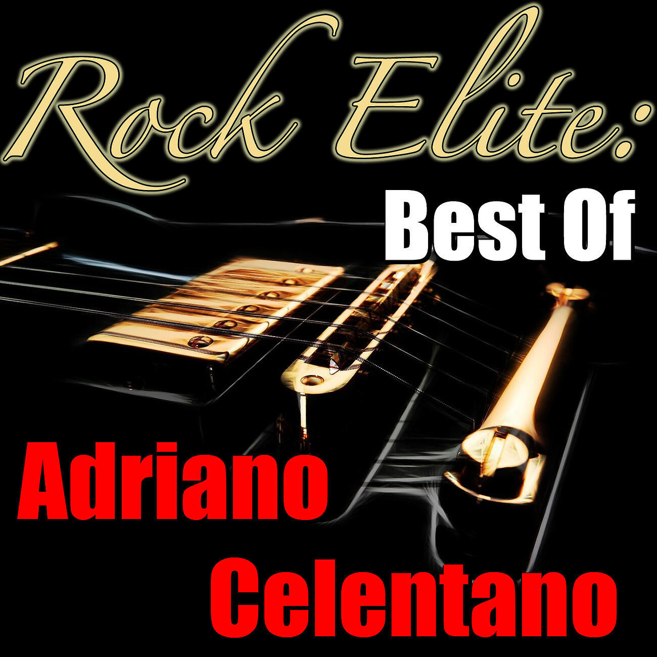 Релиз Rock Elite: Best of Adriano Celentano