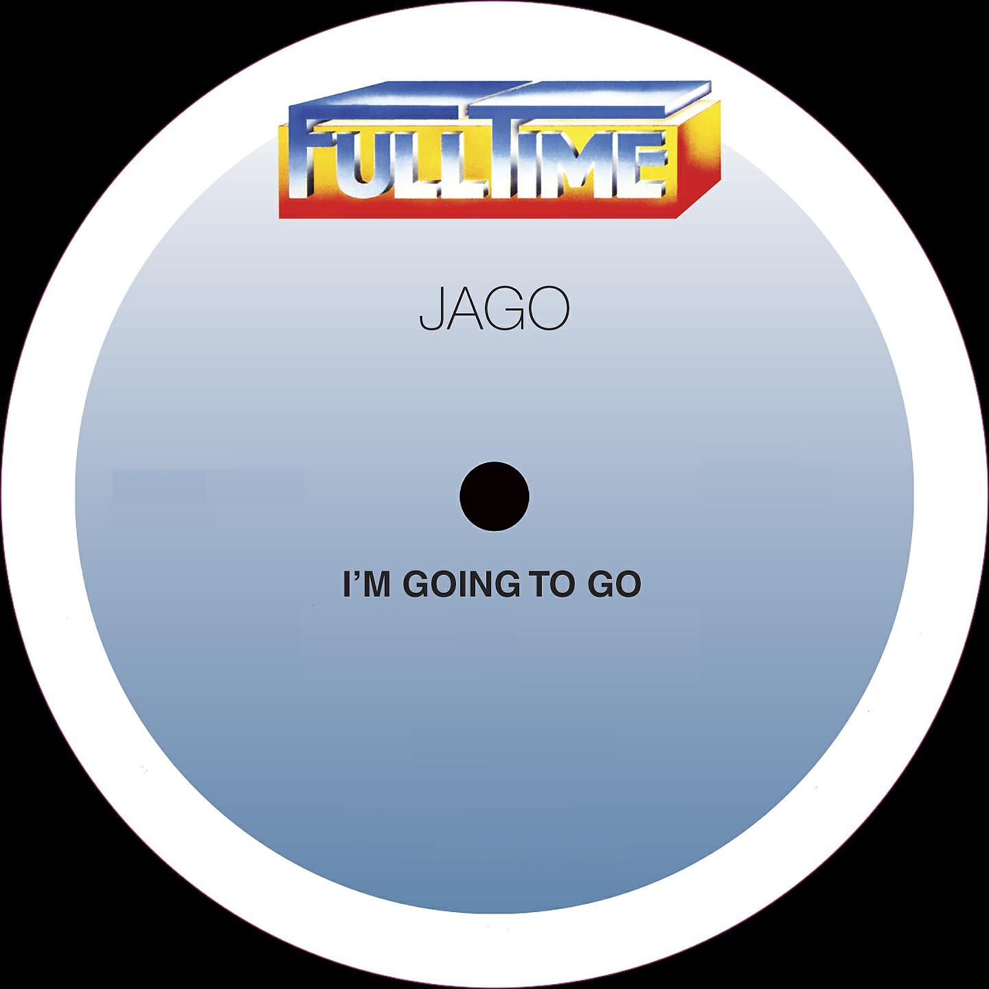 Постер альбома I'm Going to Go