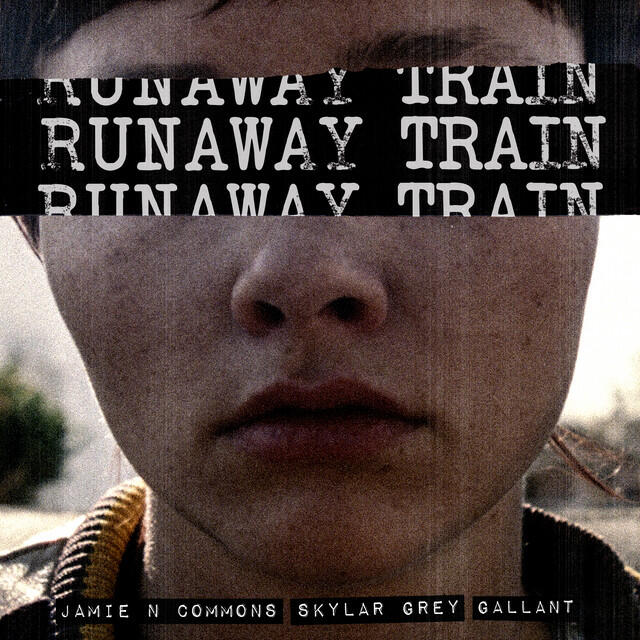 Релиз Runaway Train (with Skylar Grey feat. Gallant)