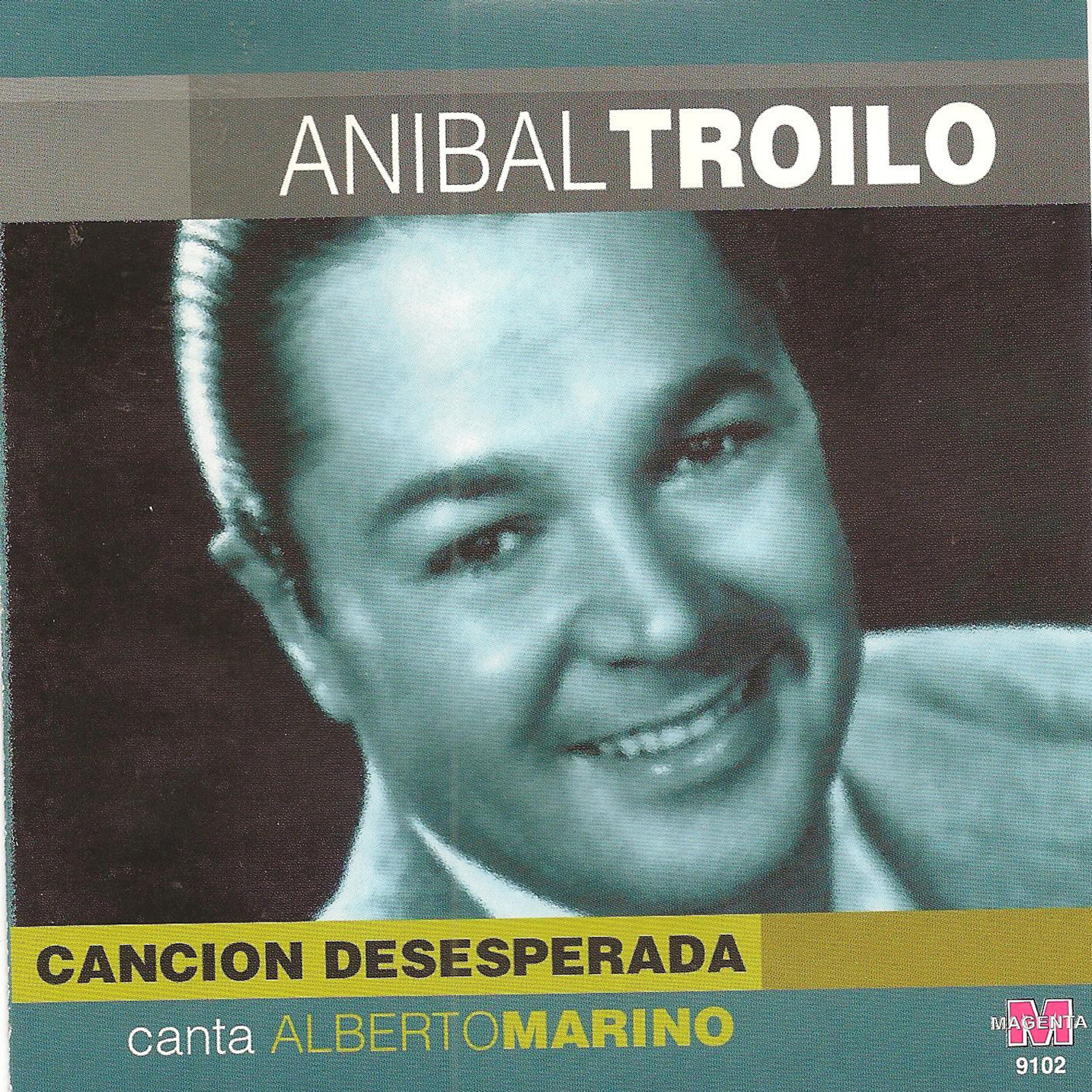 Релиз Anibal Troilo - Cancion desesperada