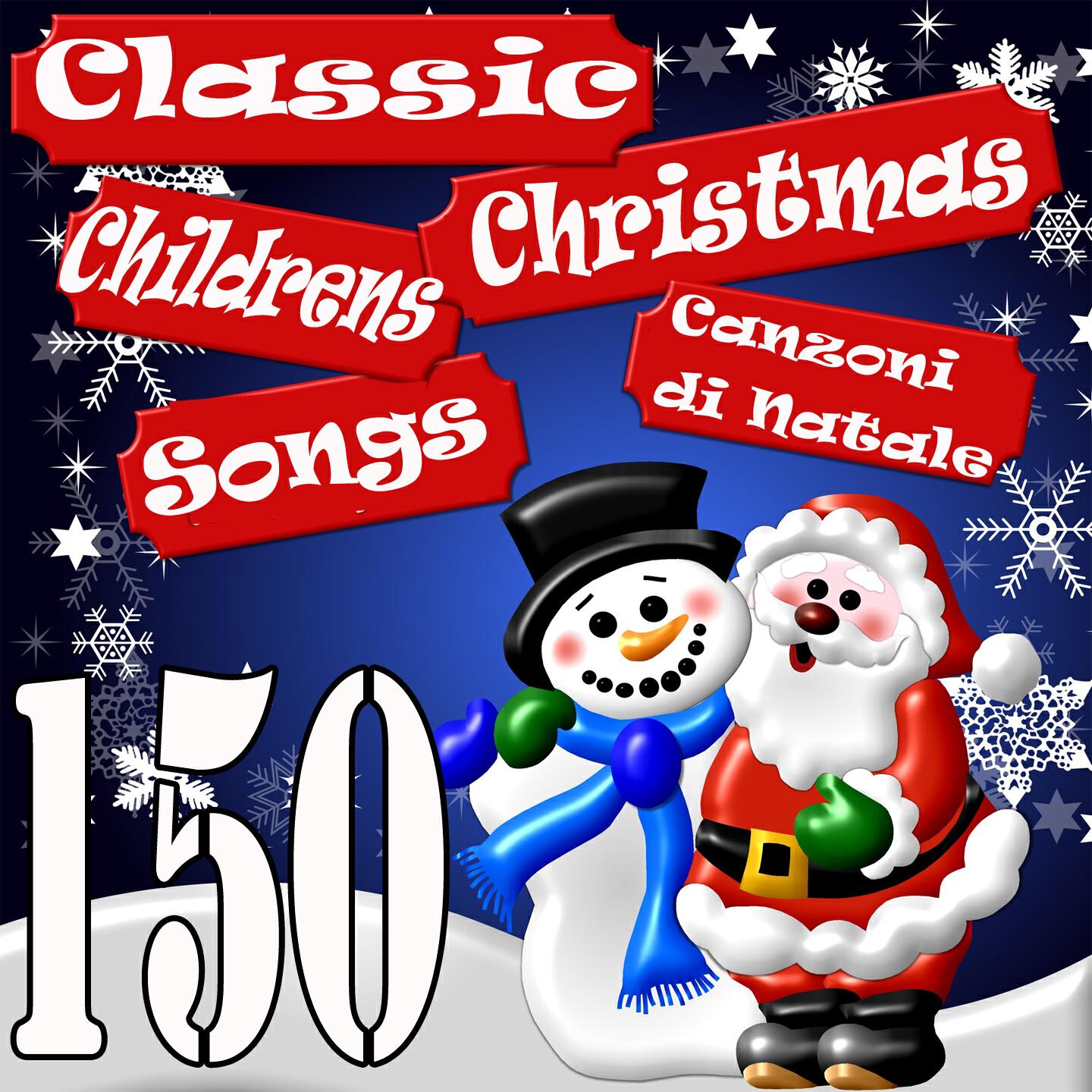 Релиз 150 Classic Childrens Christmas Songs