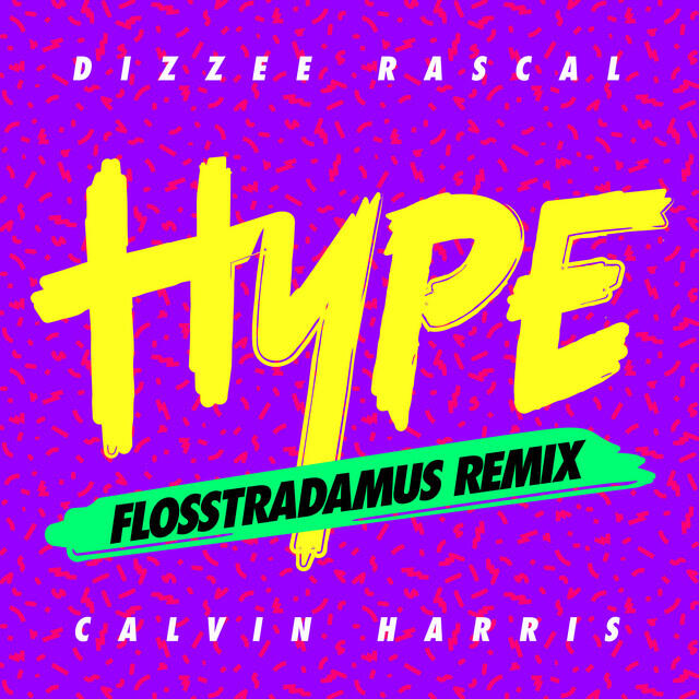 Релиз Hype (Flosstradamus Remix)