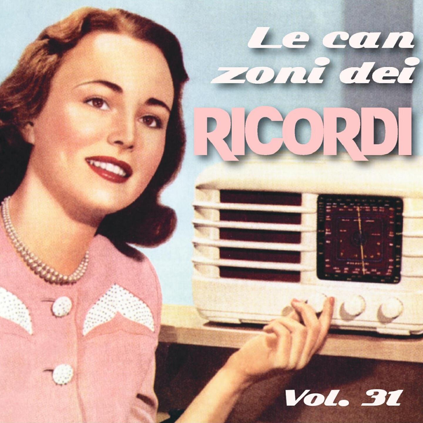 Релиз Le canzoni dei ricordi, Vol. 31 (Canzoni e cantanti anni 1940 e 1950)