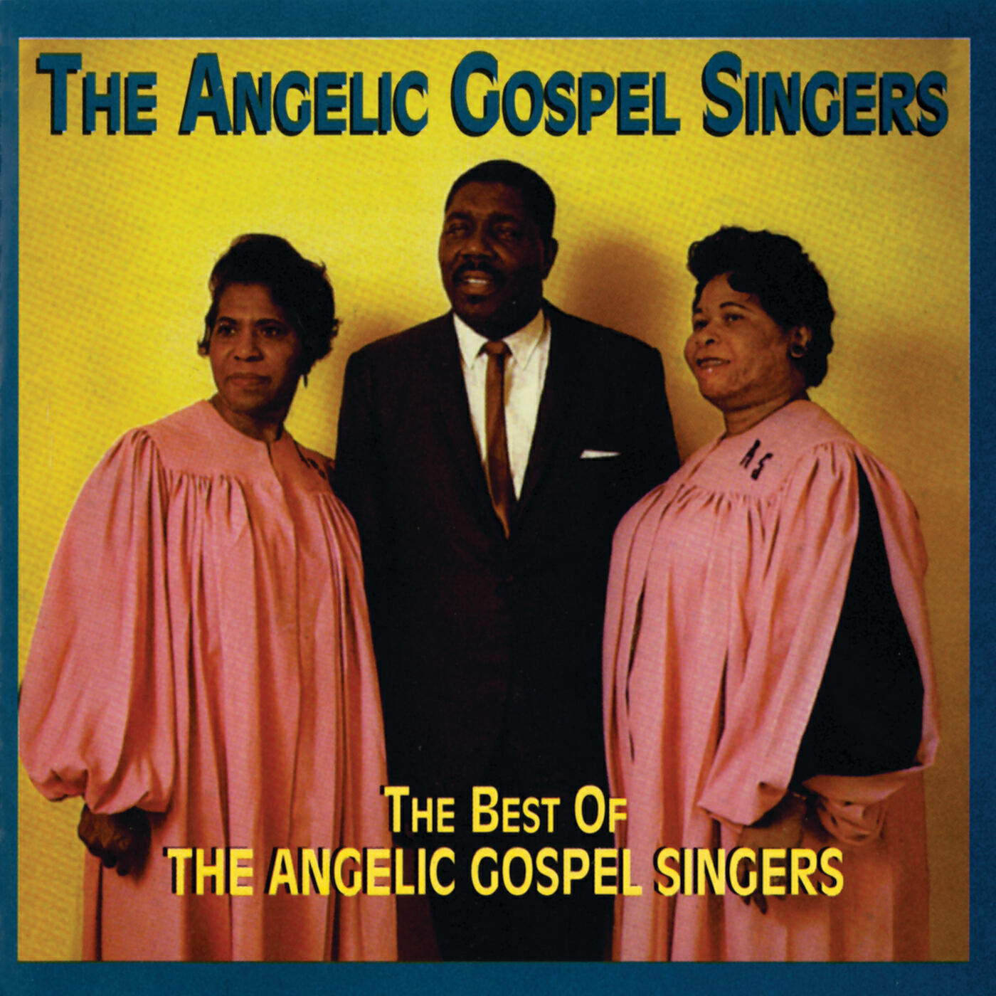 Релиз The Best Of The Angelic Gospel Singers