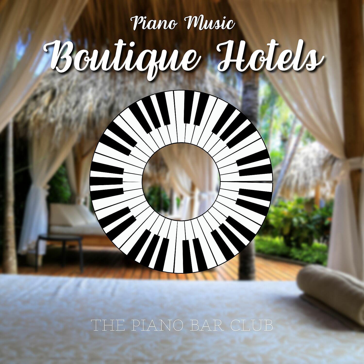 Релиз Piano Music for Boutique Hotels
