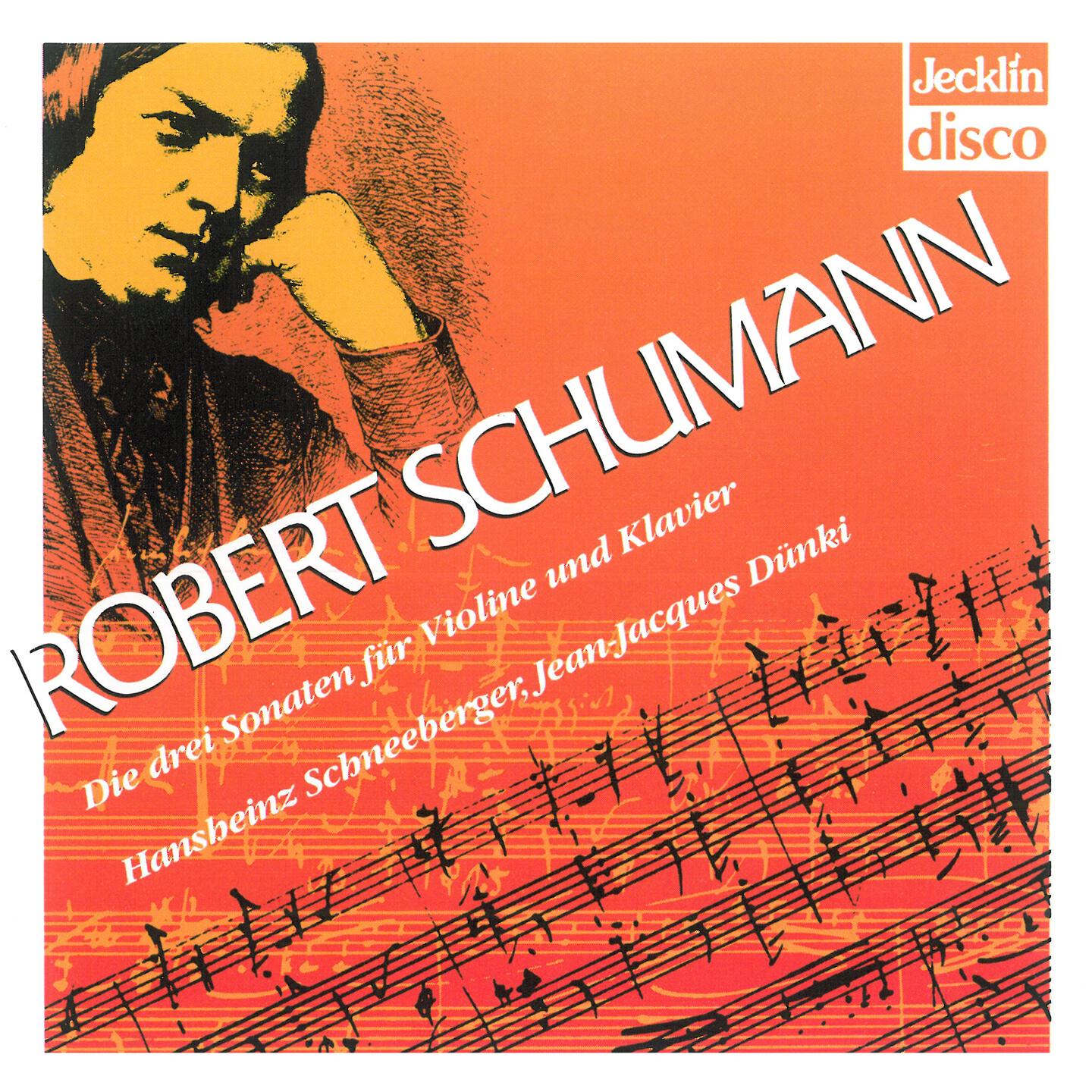 Релиз Robert Schumann: Die drei Sonaten für Violine und Klavier