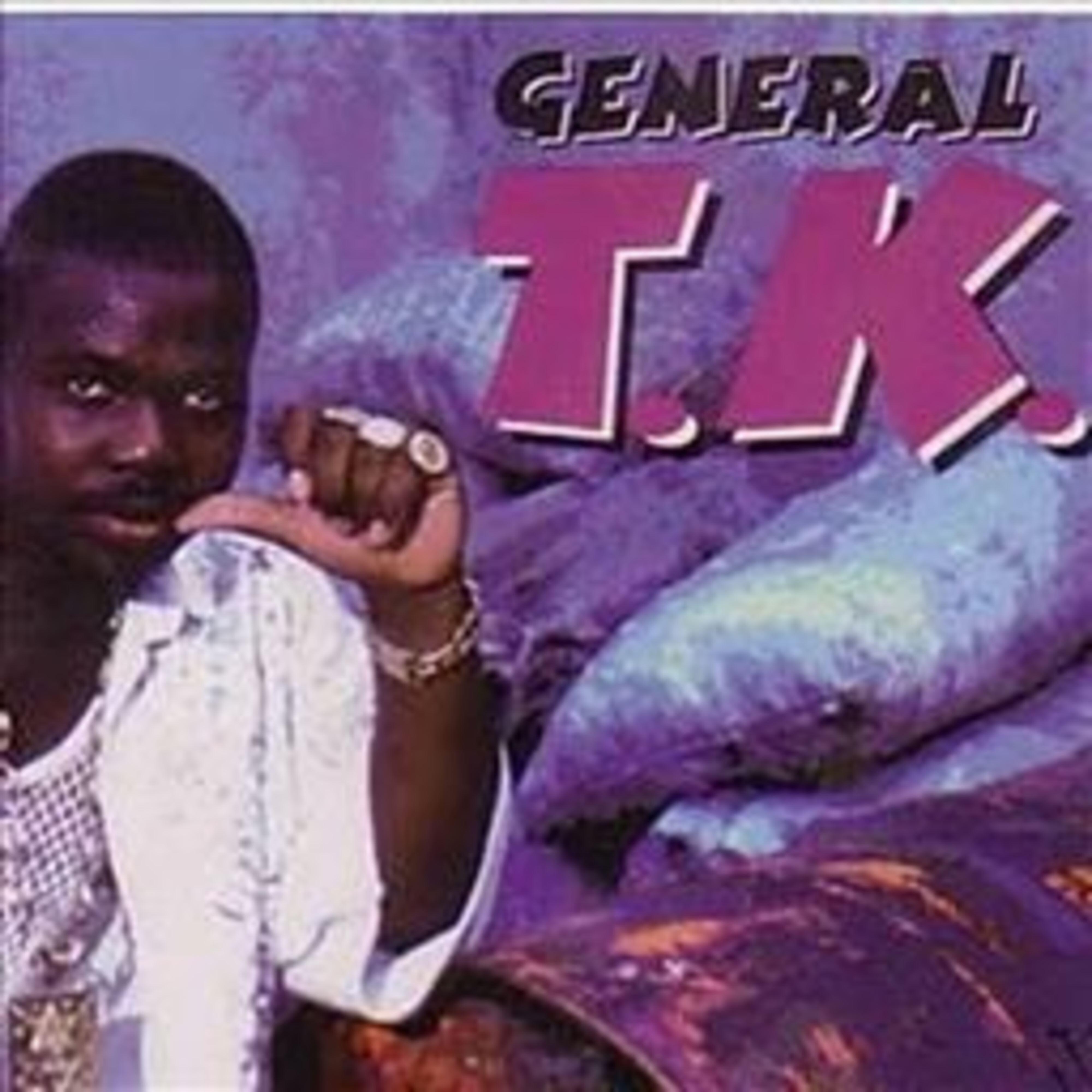 General TK.