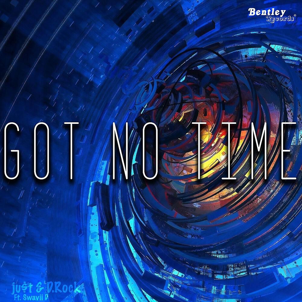 Постер альбома Got No Time