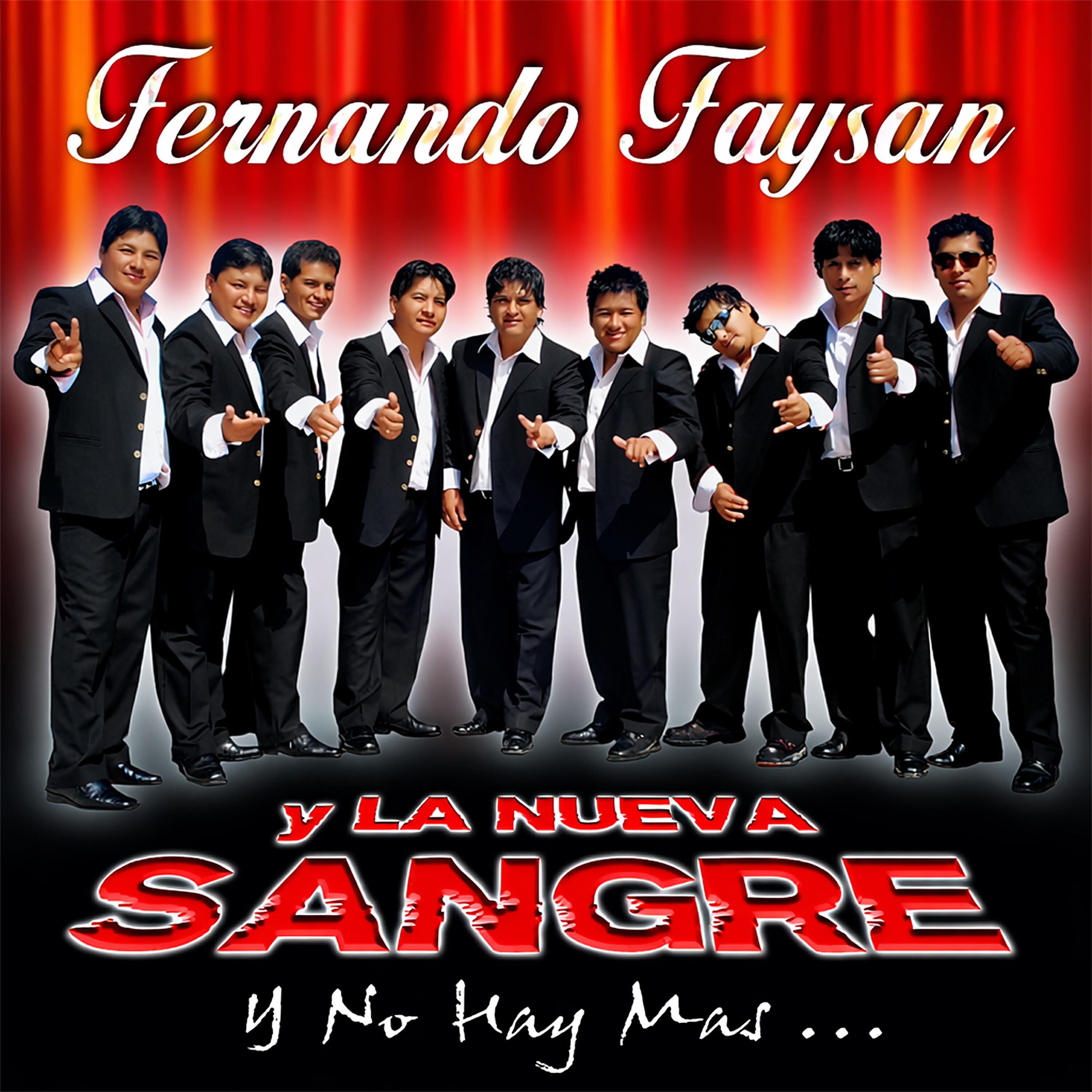 Fernando Faysan y la Nueva Sangre
