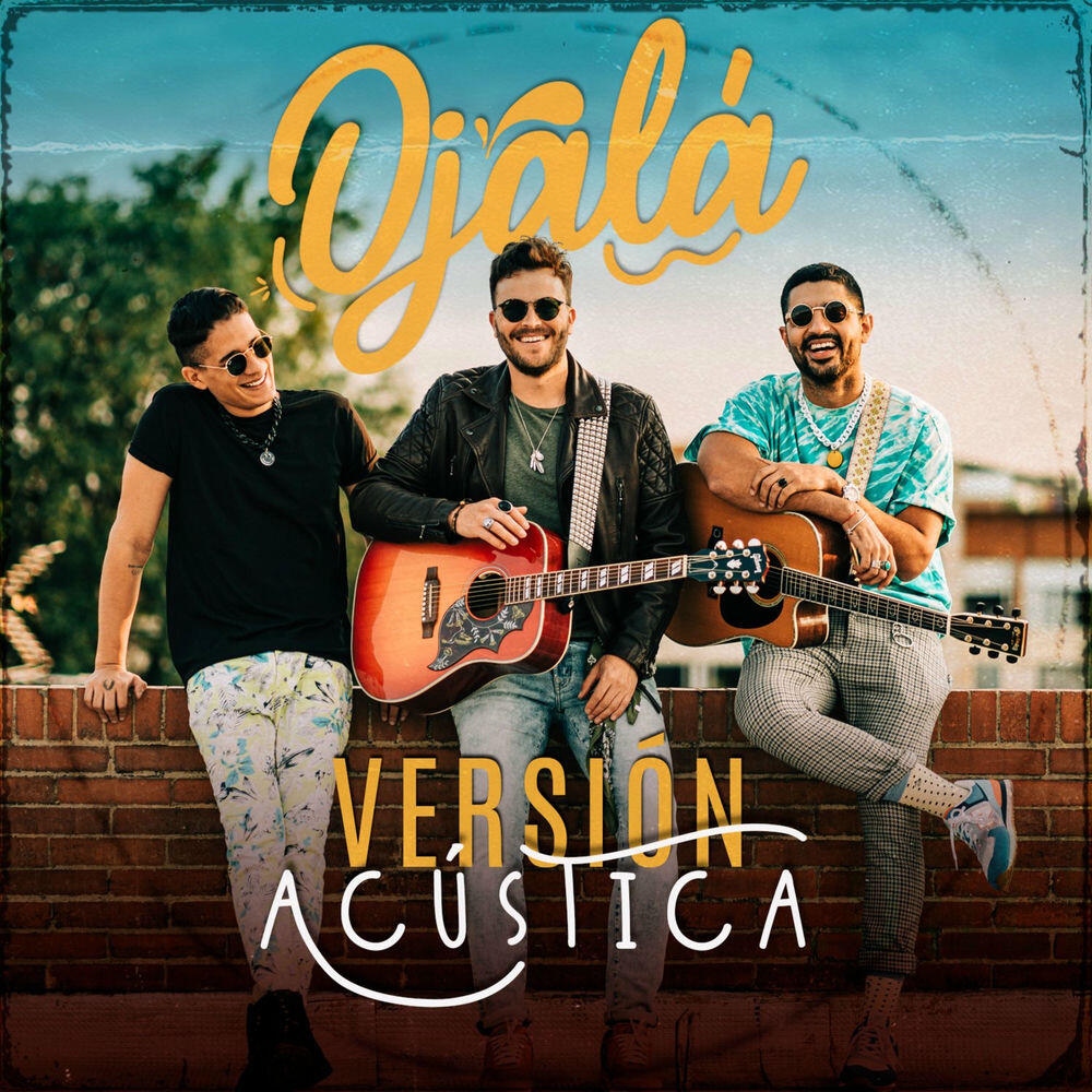 Релиз Ojalá (Acústico)