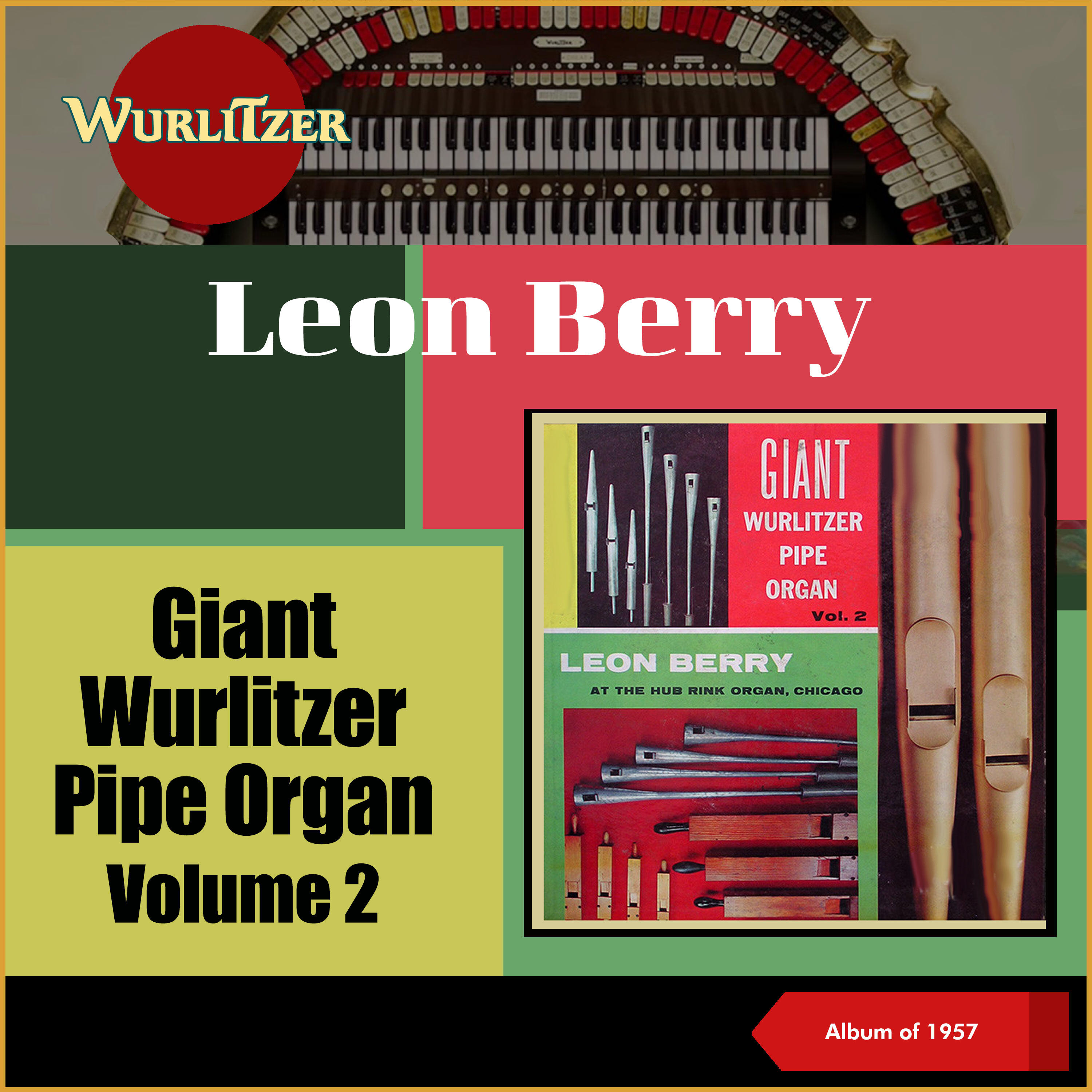 Релиз Giant Wurlitzer Pipe Organ, Vol. 2