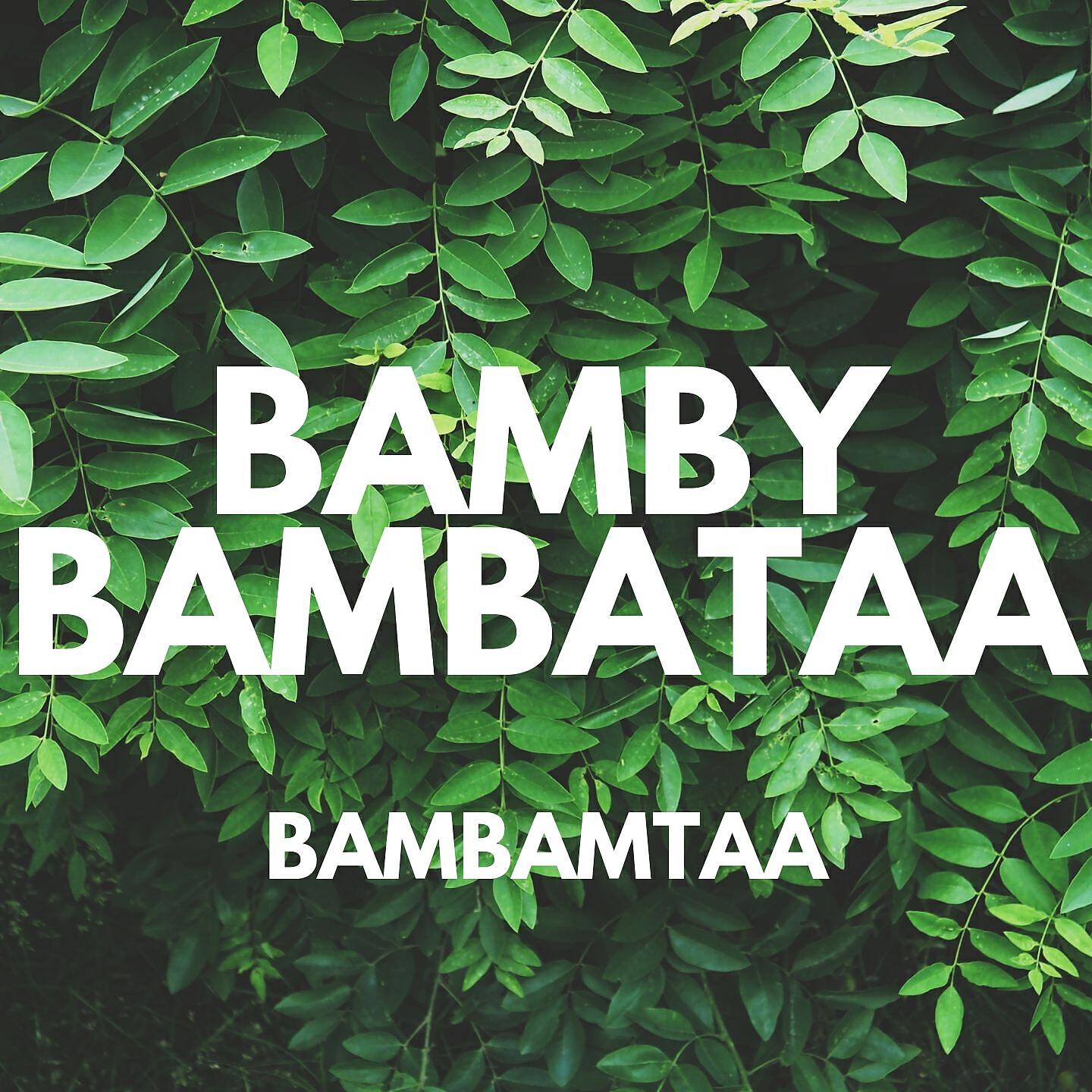 Релиз Bambamtaa