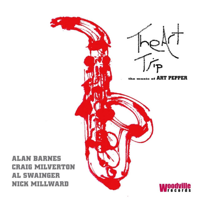 Постер альбома The Art Trip - the Music of Art Pepper