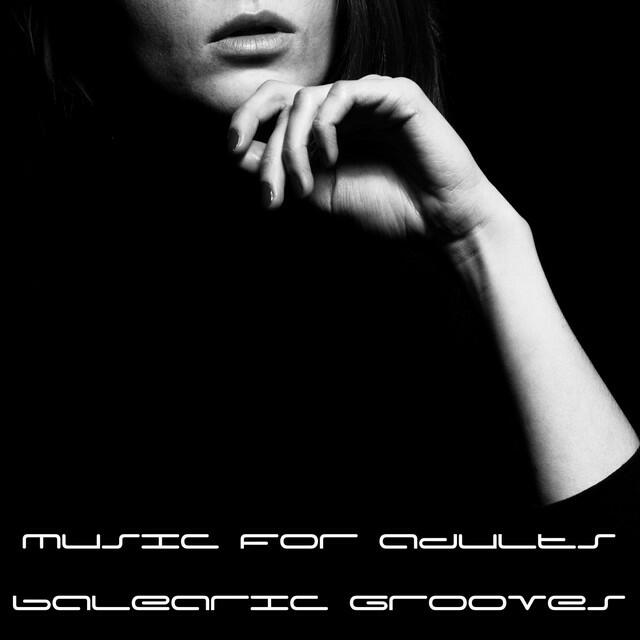 Релиз Music For Adults - Balearic Grooves