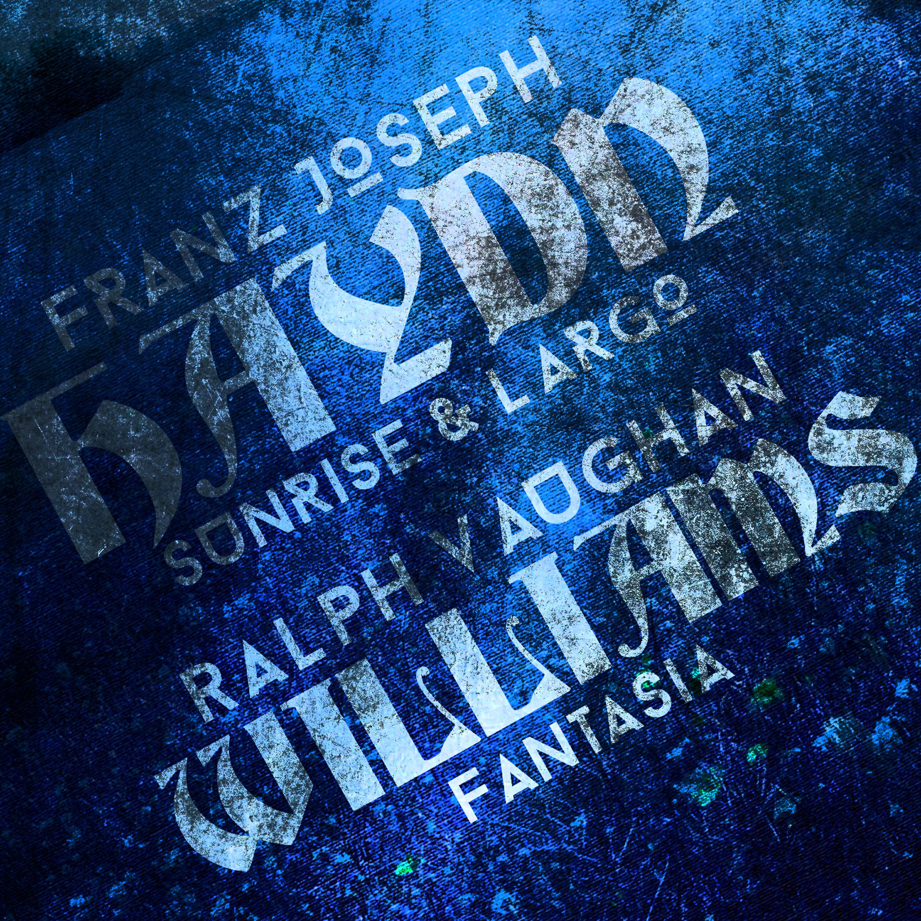 Релиз Franz Joseph Haydn: Sunrise & Largo & Ralph Vaughan Williams: Fantasia