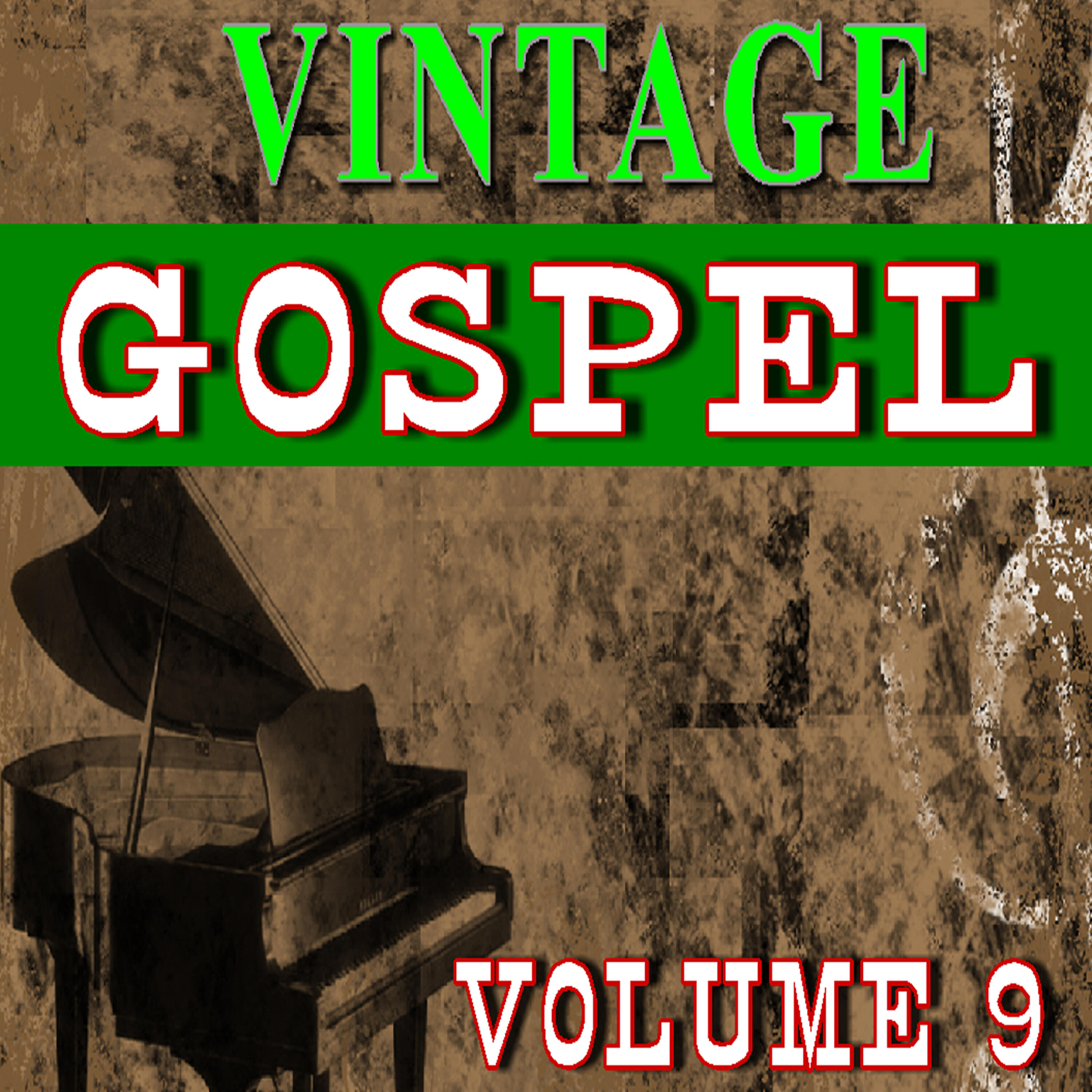Релиз Vintage Gospel, Vol. 9