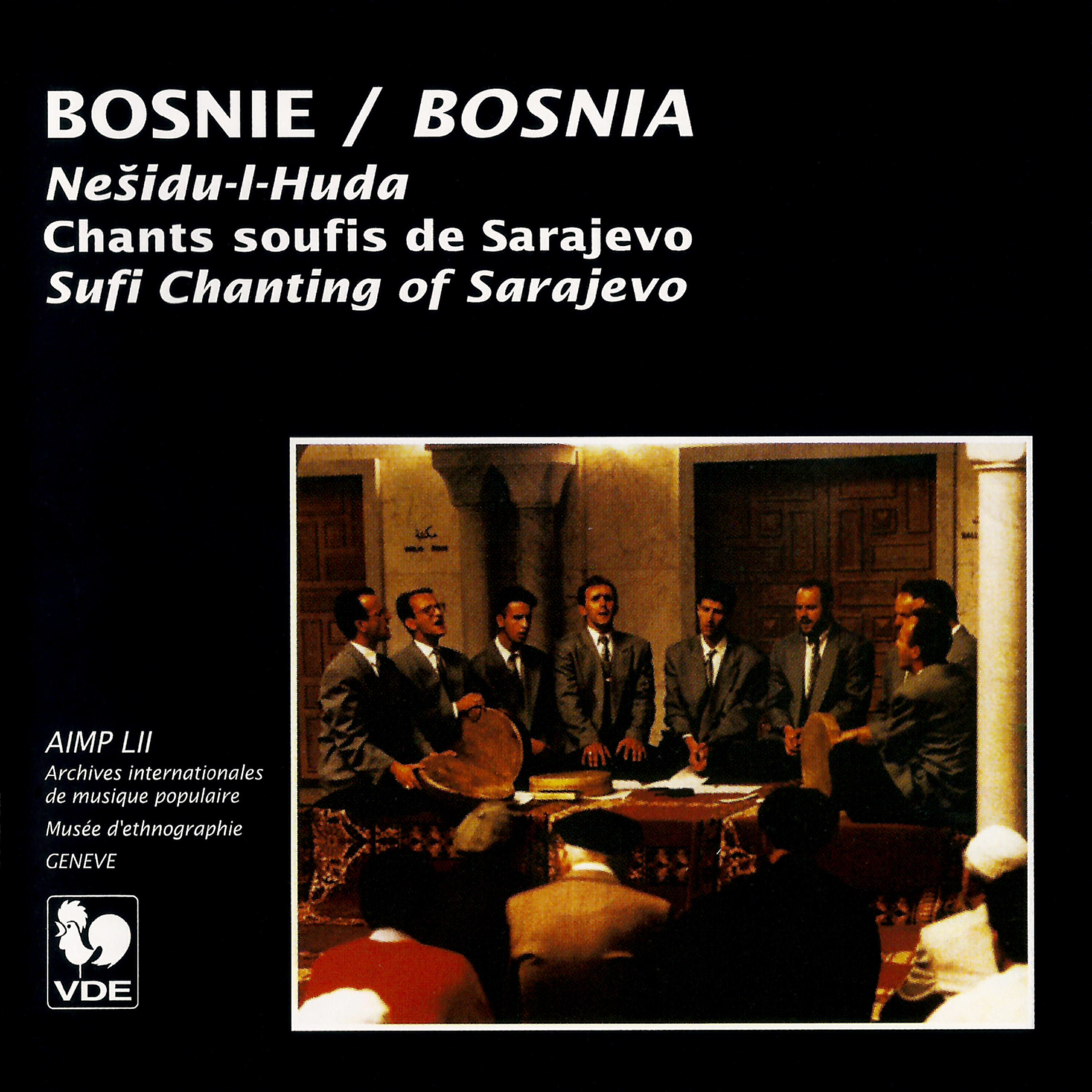 Релиз Bosnie: Chants soufis de Sarajevo (Bosnia: Sufi Chanting of Sarajevo)