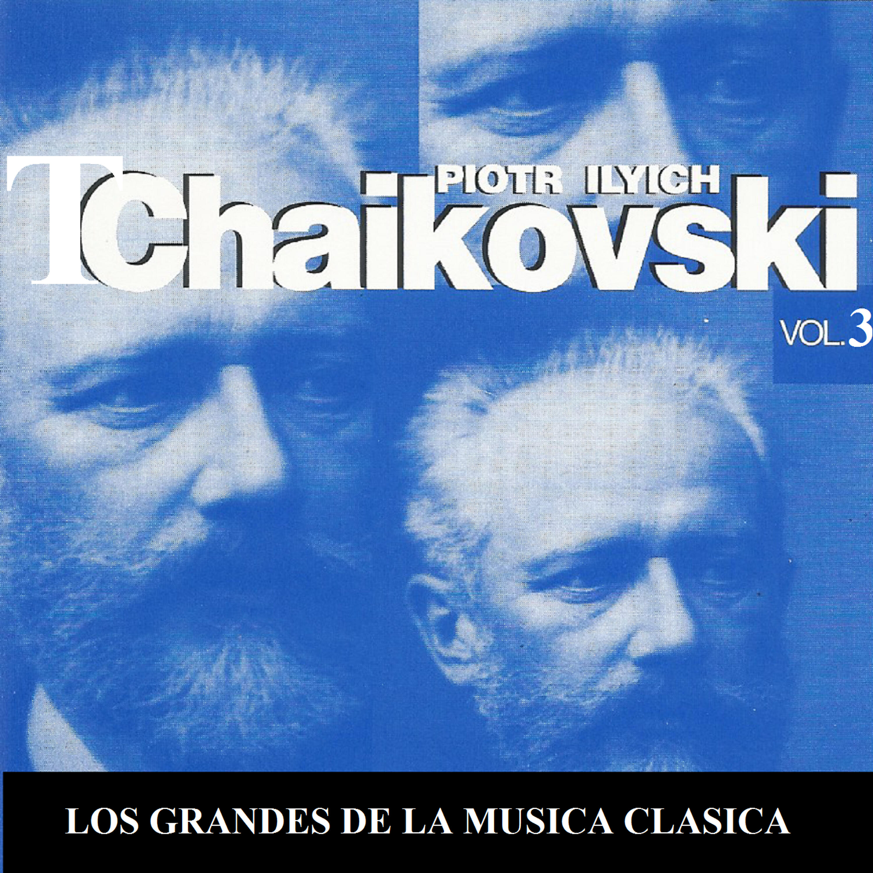 Релиз Los Grandes de la Musica Clasica - Piotr Ilyich Tchaikovsky Vol.  3