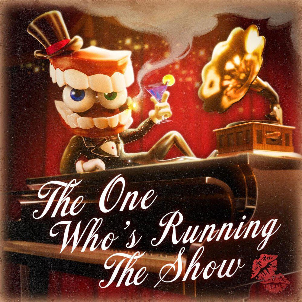 Релиз The One Who's Running the Show