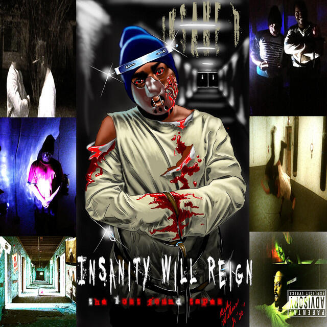 Релиз Insanity Will Reign (The Lost Found Tapes)