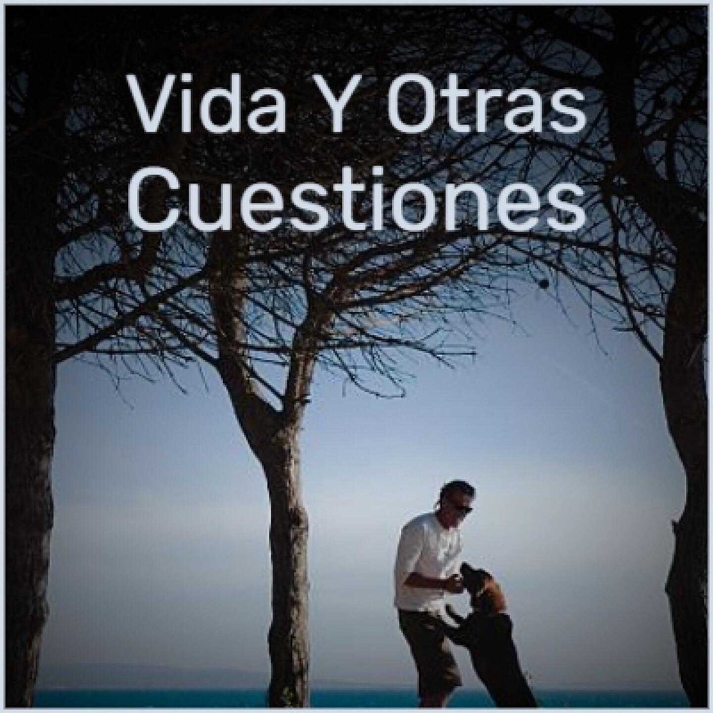 Релиз Vida Y Otras Cuestiones