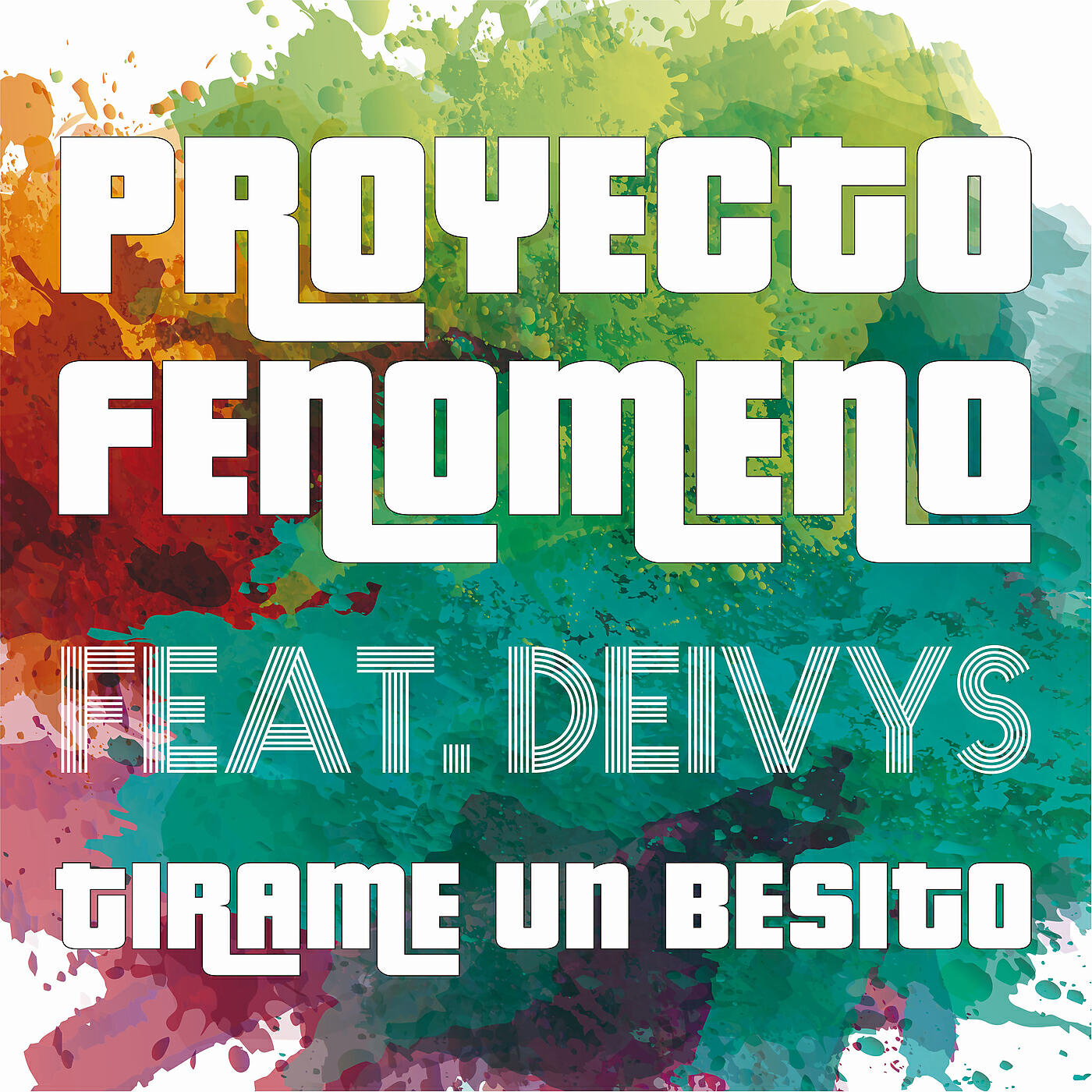 Релиз Tirame Un Besito