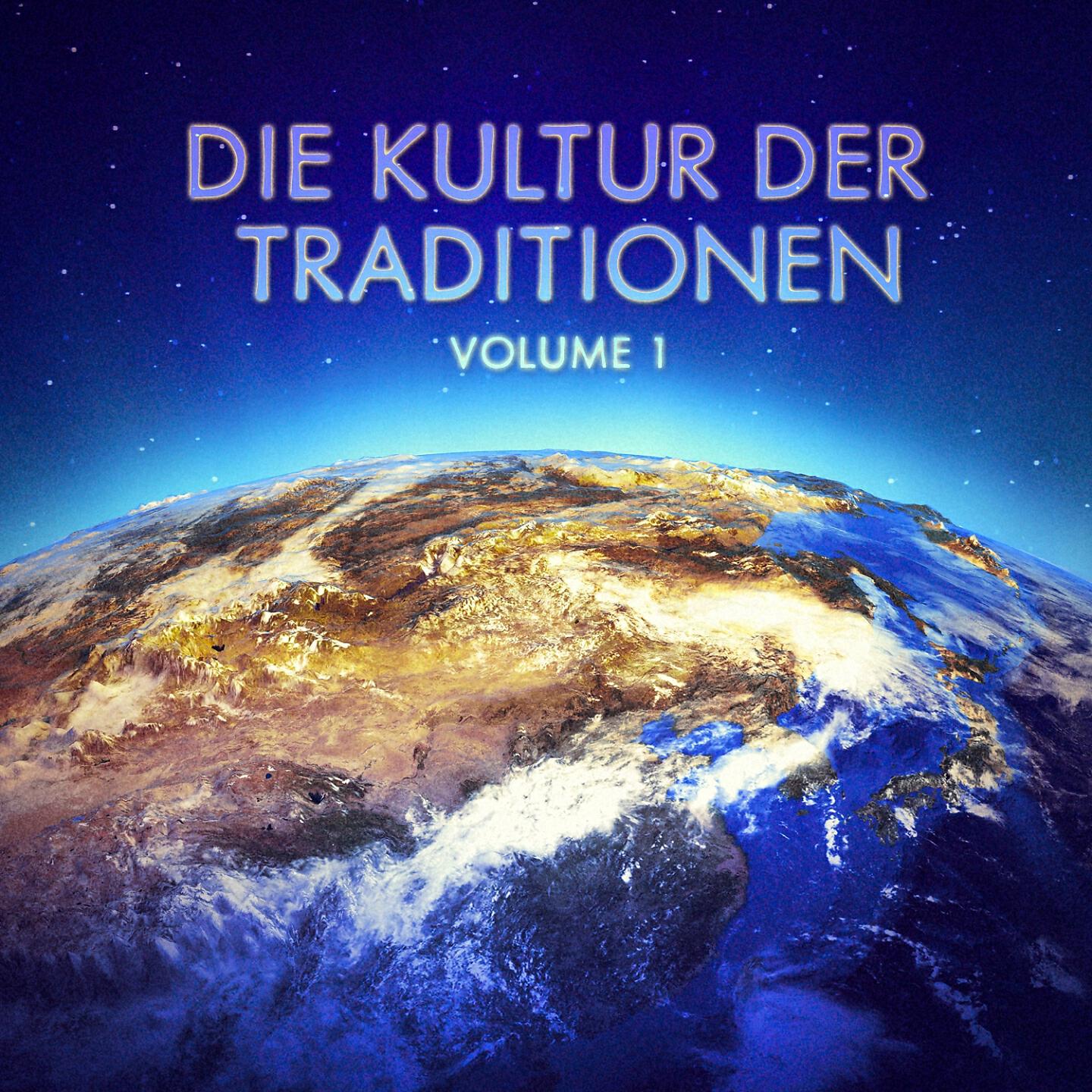 Релиз Die Kultur der Traditionen, Vol. 1